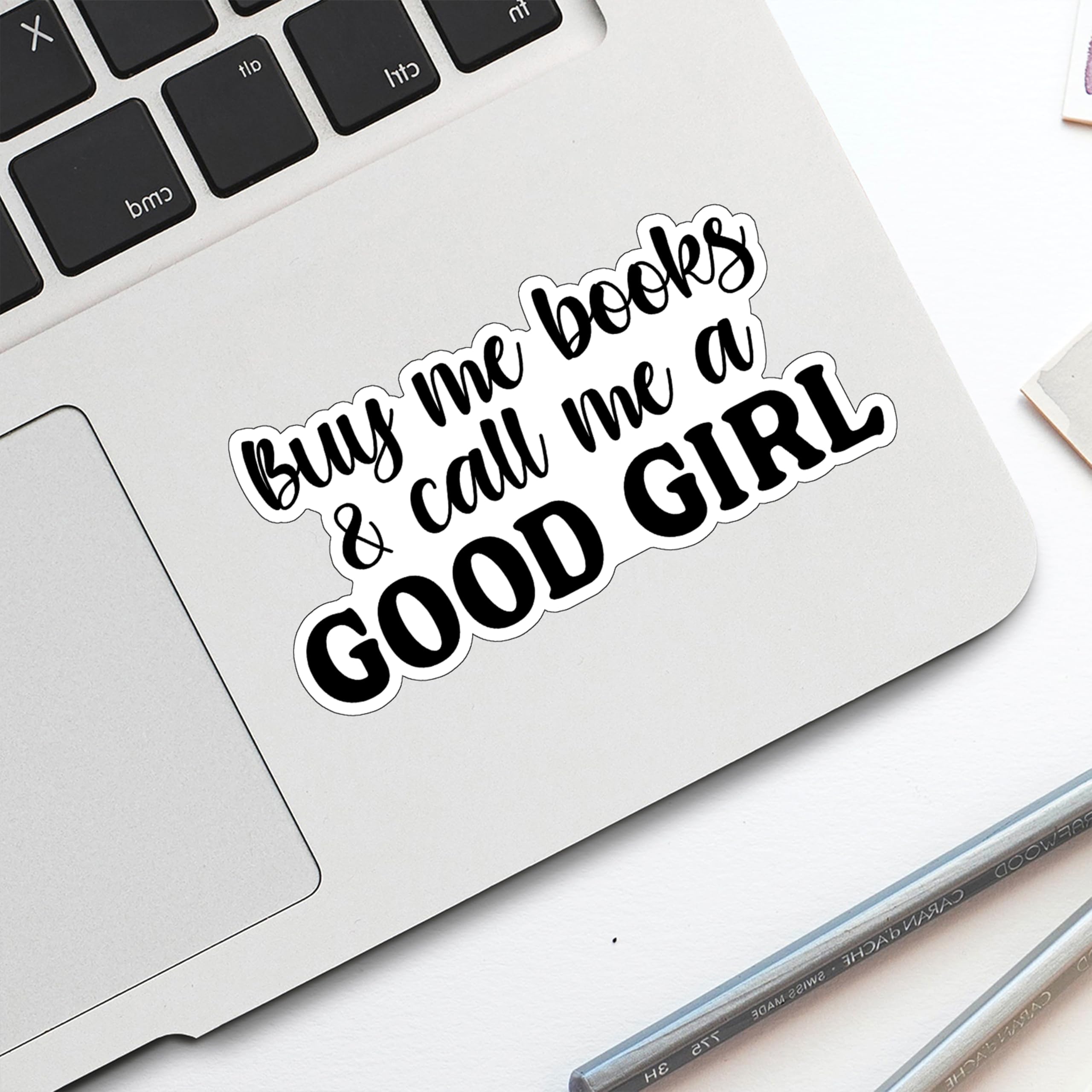 Buy Me Books and Call Me A Good Girl - Adesivi per amanti dei libri, impermeabili, in vinile, per notebook, Kindle, borraccia, custodia del telefono, dimensioni 7,6 x 3,6 cm, 3 pezzi