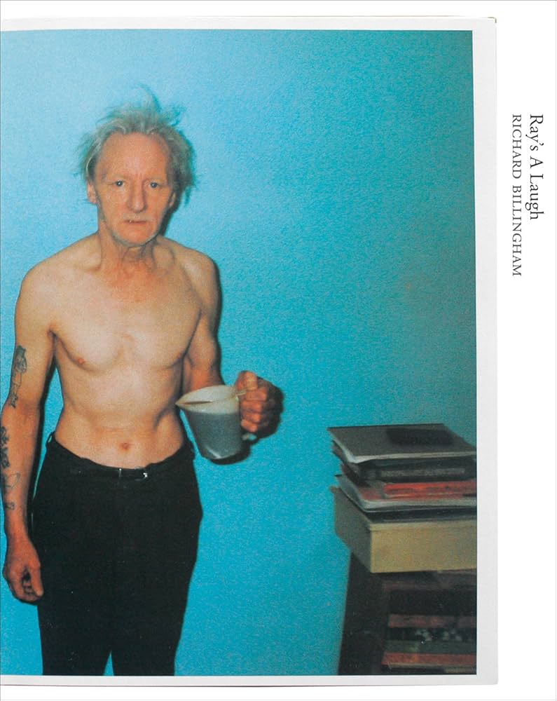 Richard Billingham - Ray's a Laugh (Books on Books