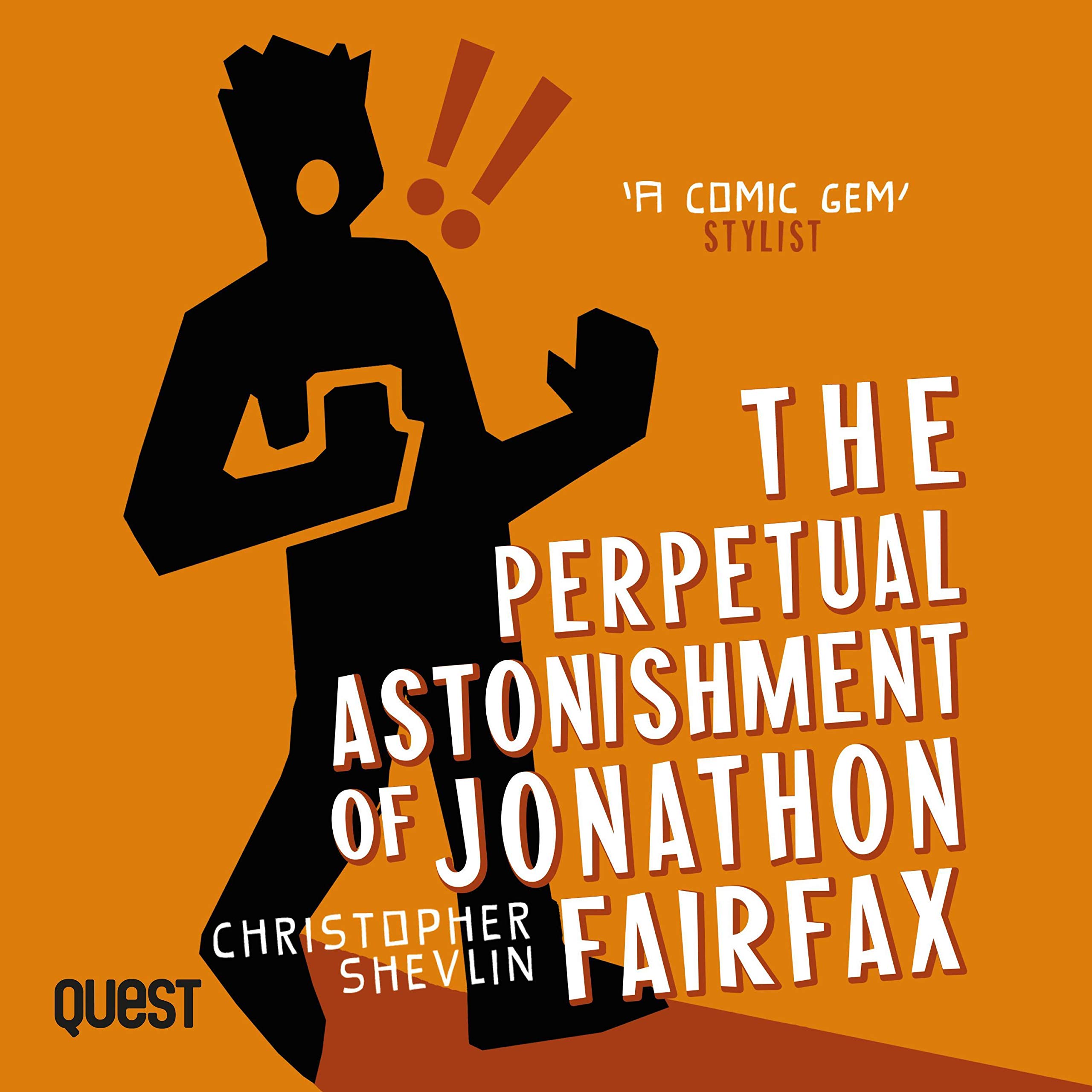 Cover art for The Perpetual Astonishment of Jonathon Fairfax