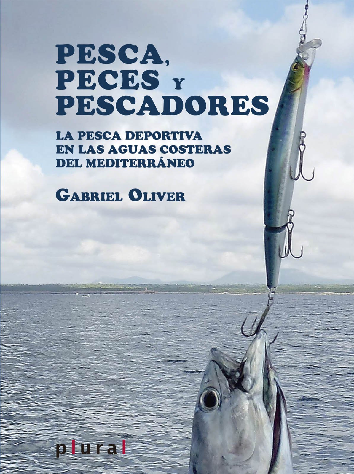 Pesca, peces y pescadores (Plural)