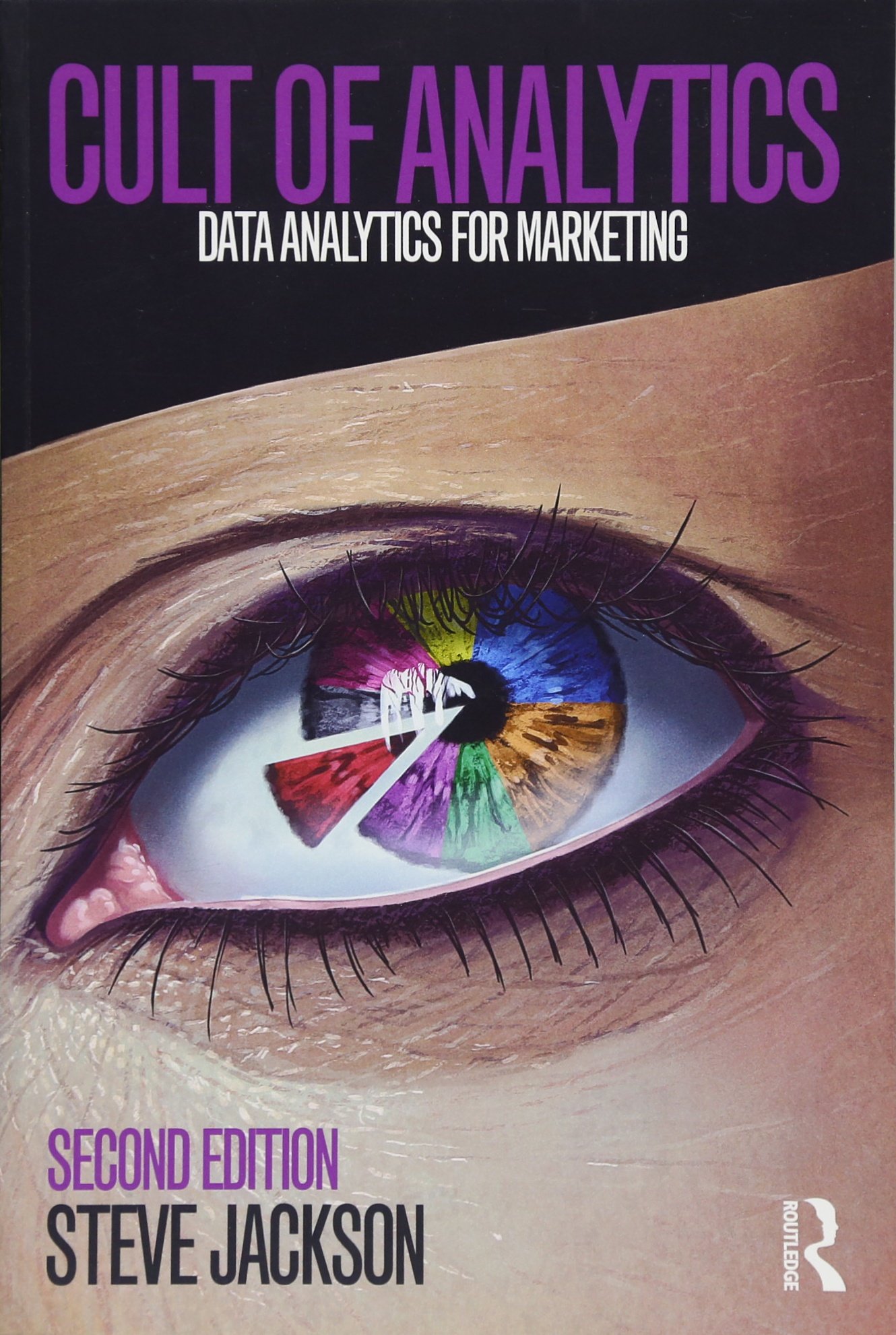 Cult of Analytics: Data analytics for marketing
