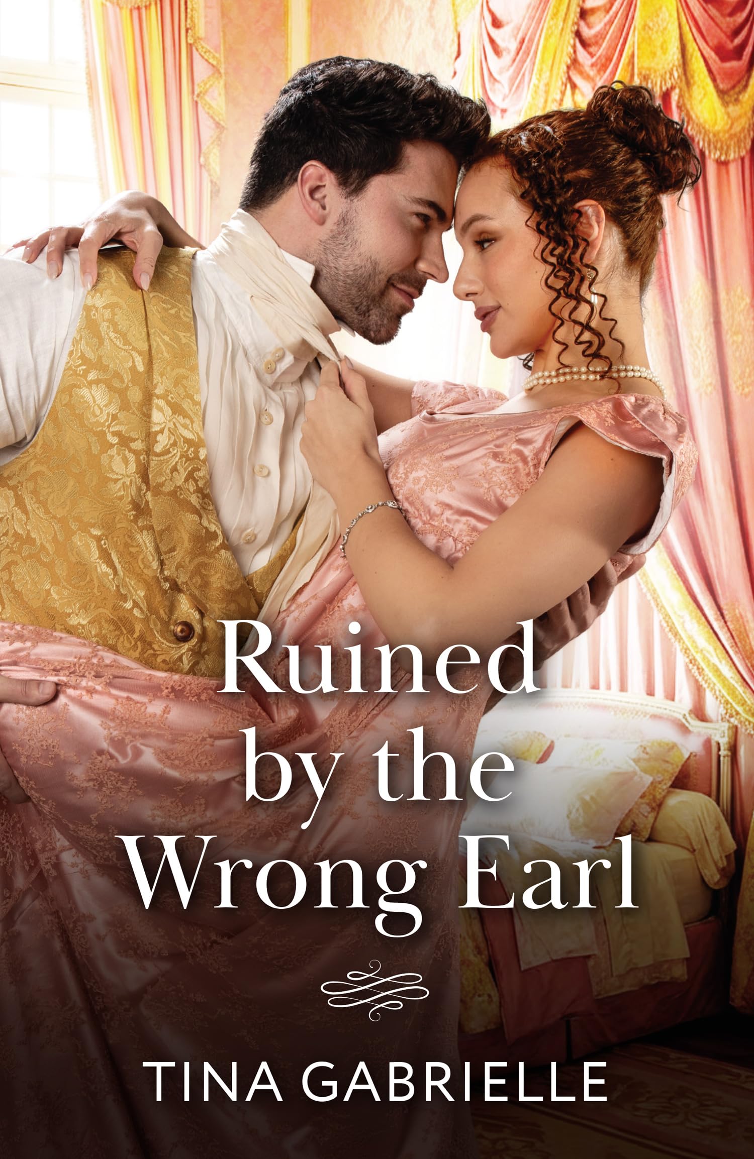Ruined By The Wrong Earl: Scandal in the wrong man’s bed! A Regency romance for fans of convenient marriages and opposites attract! New in 2026: Book 1 (Daughters of Scandal)