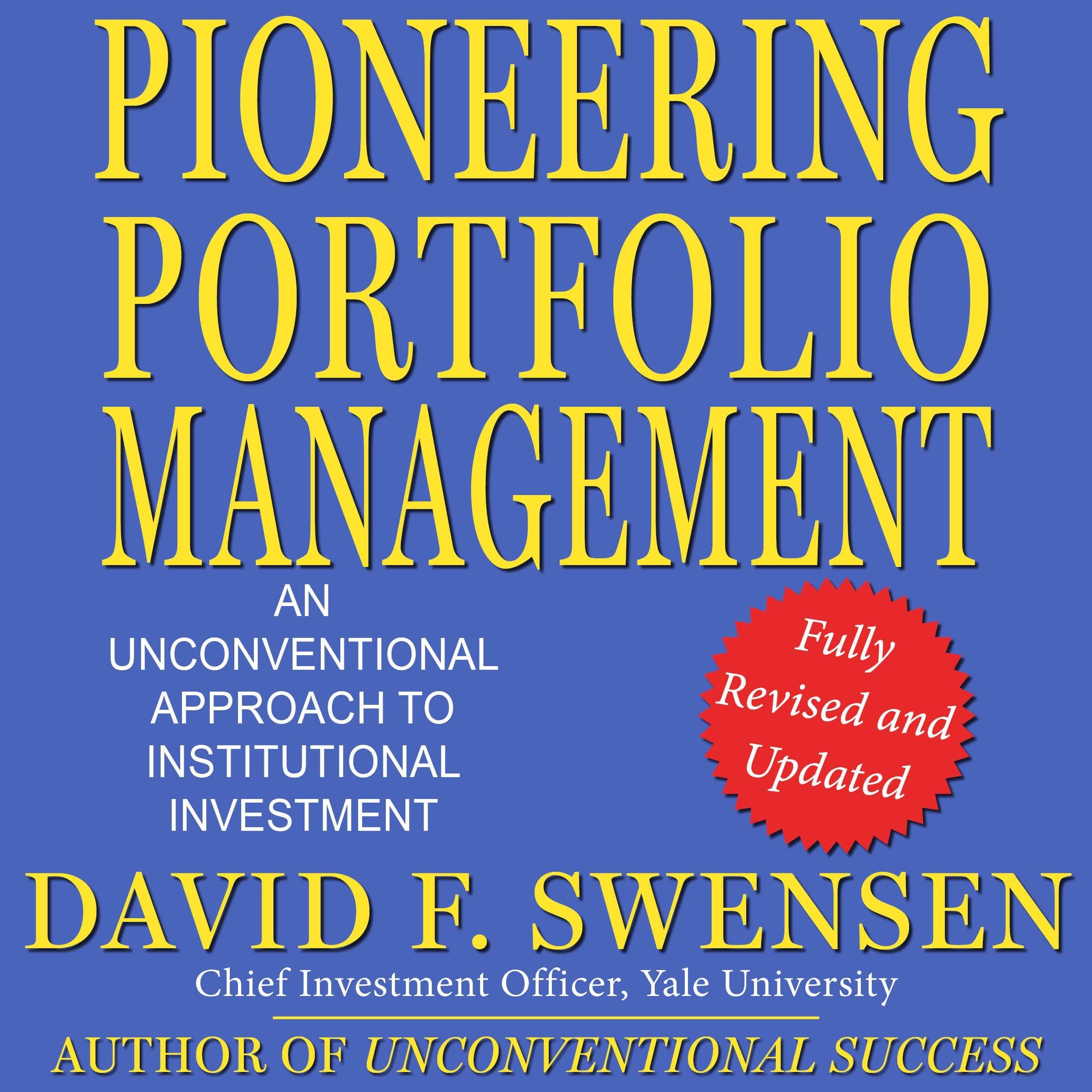 Cover art for Pioneering Portfolio Management, Fully Revised and Updated