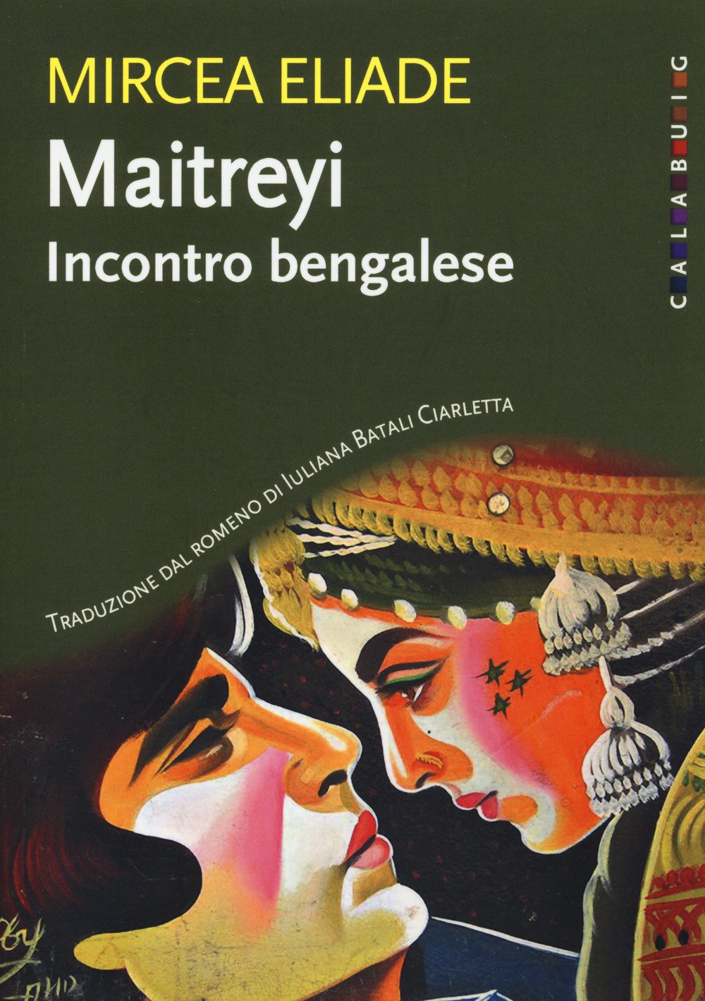 Maitreyi. Incontro Bengalese. Nuova Ediz. - 4
