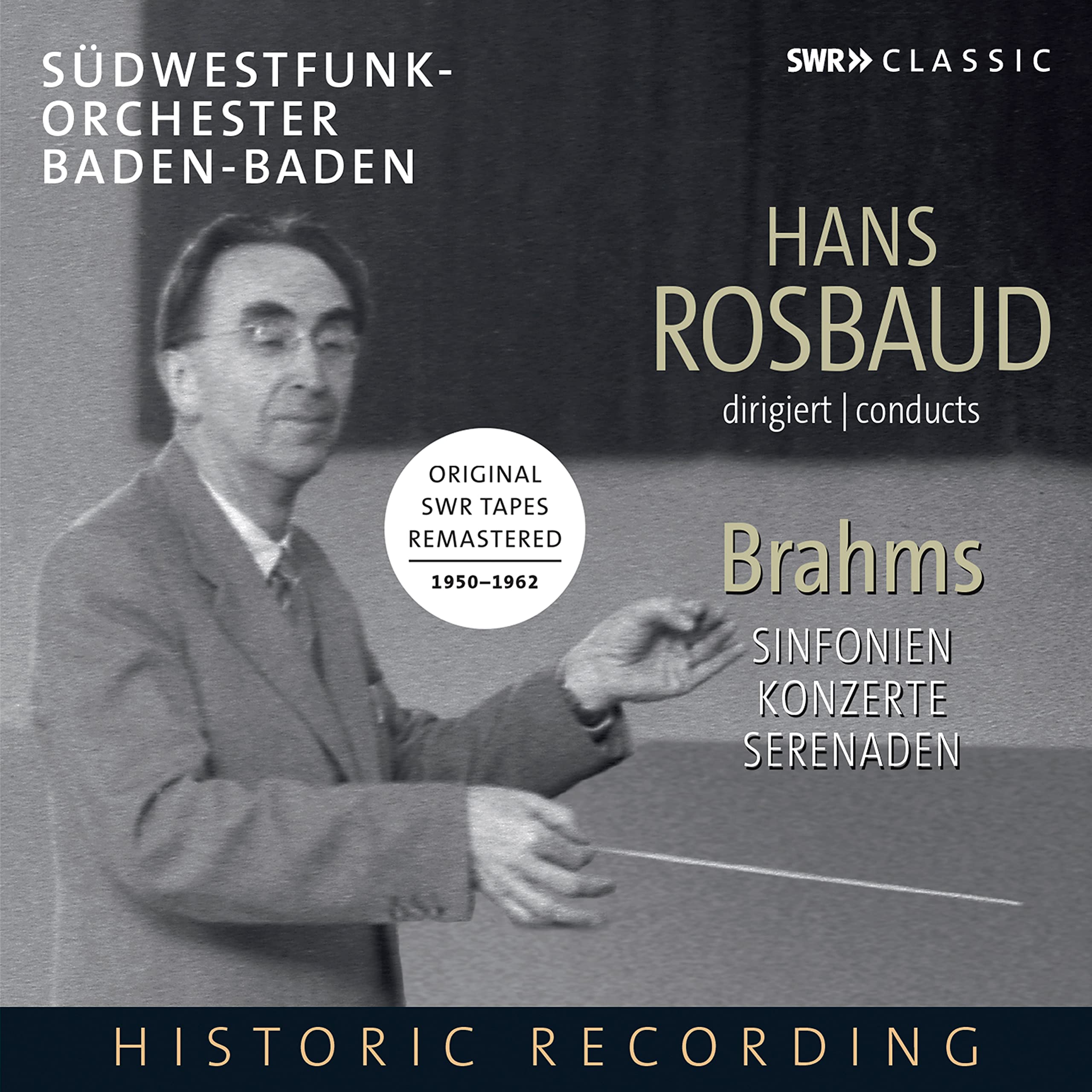 Hans Rosbaud conducts Brahms. Symphonies, Serenades, Piano Concertos