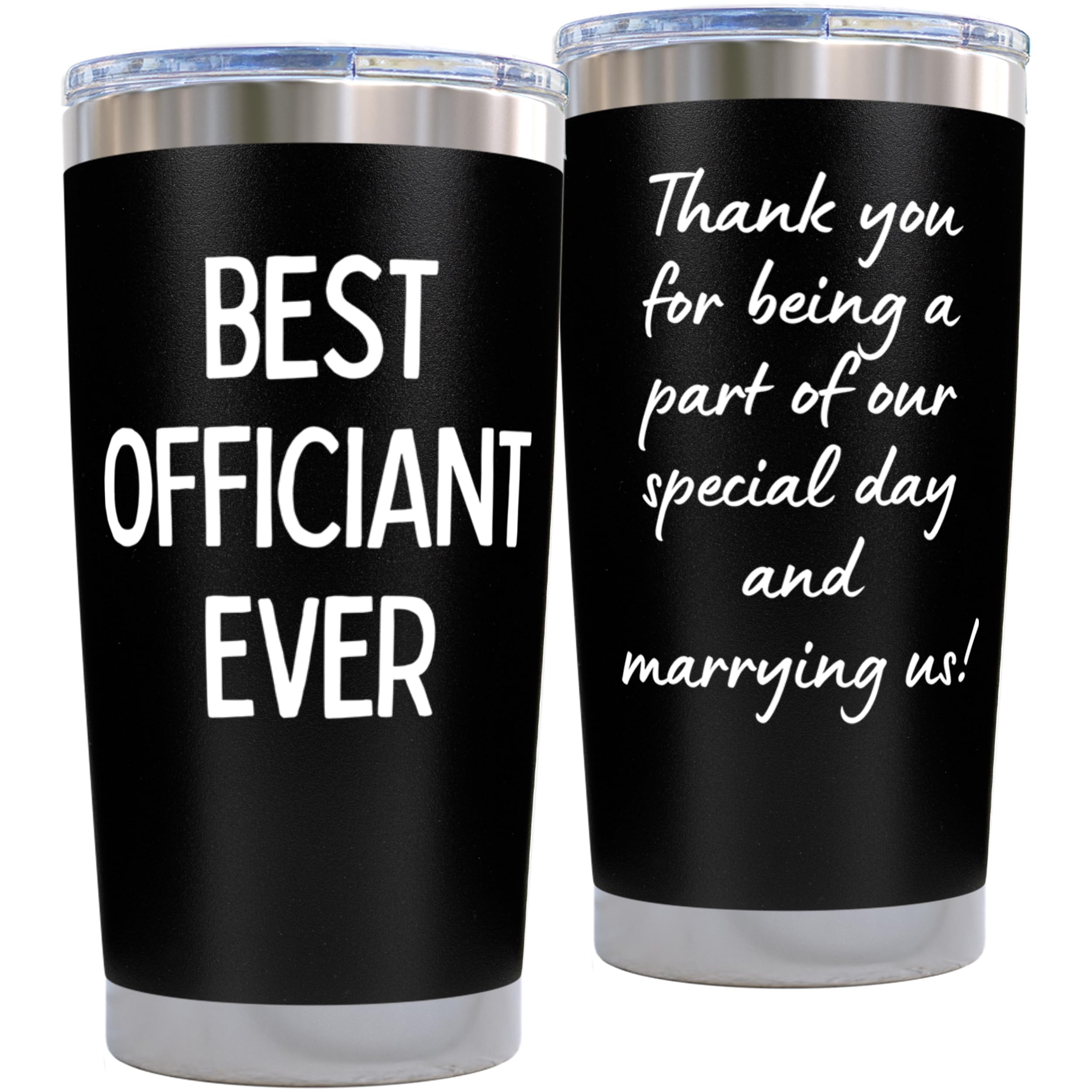 Best Officiant Ever Gift Tumbler - Best Wedding Officiant Gift Mug 20 Ounce Black Cup, Thank you for Marrying Us, Groomsmen Gifts Ideas, Unity Ceremony Best Man or Bridesmaid Gifts for Wedding Day