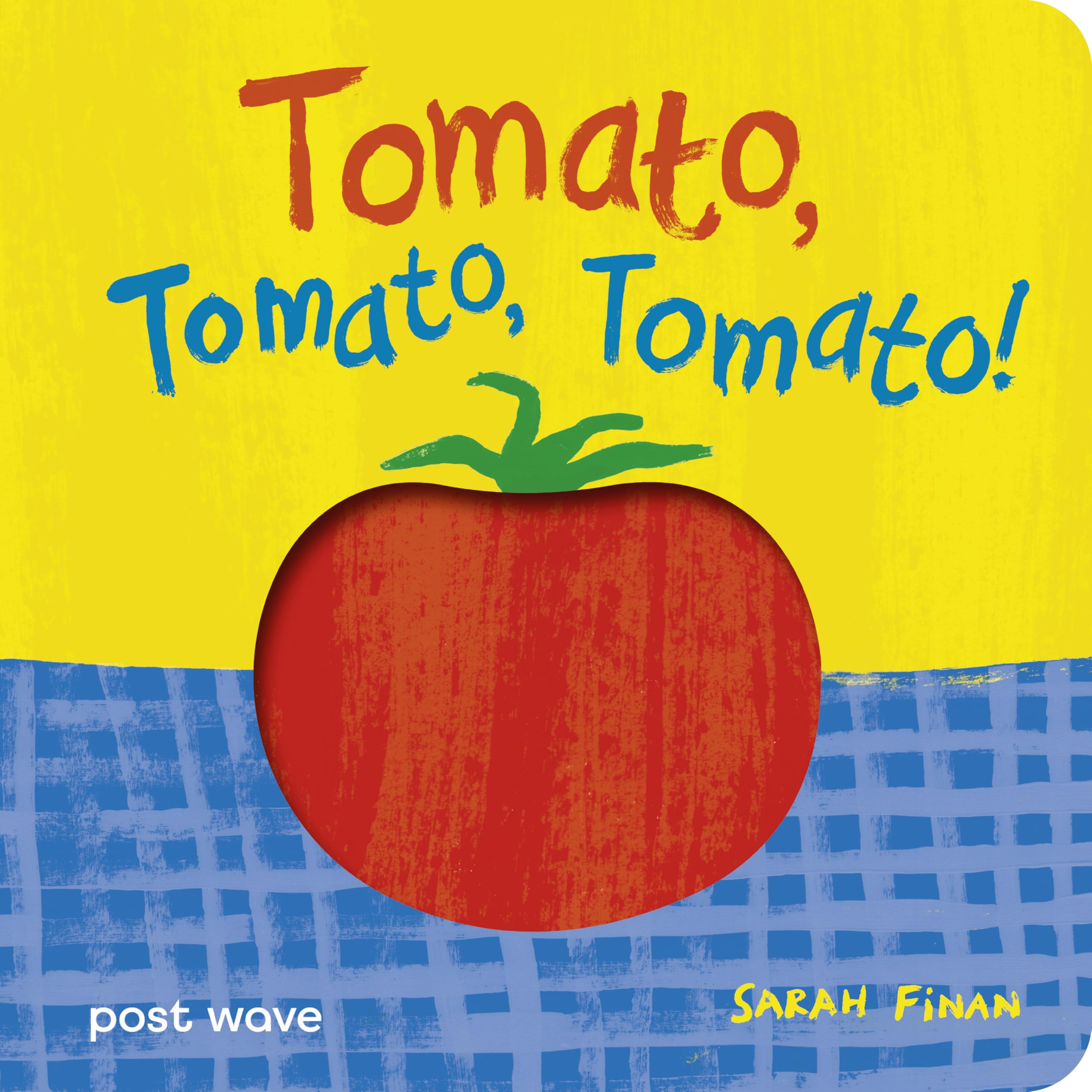 Tomato Tomato Tomato by Sarah Finan 9781836271062