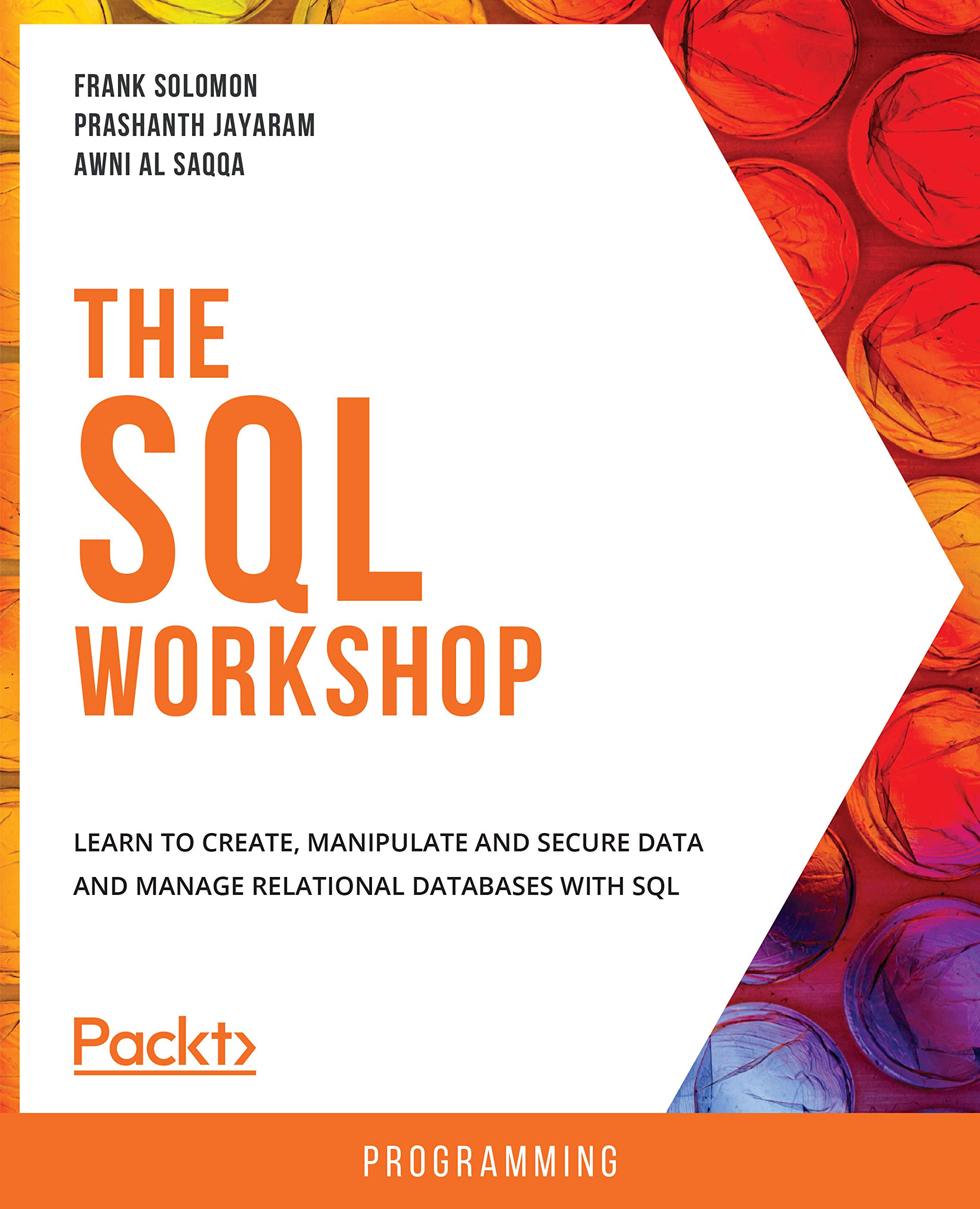 The SQL Workshop: A New, Interactive Approach to Learning SQL
