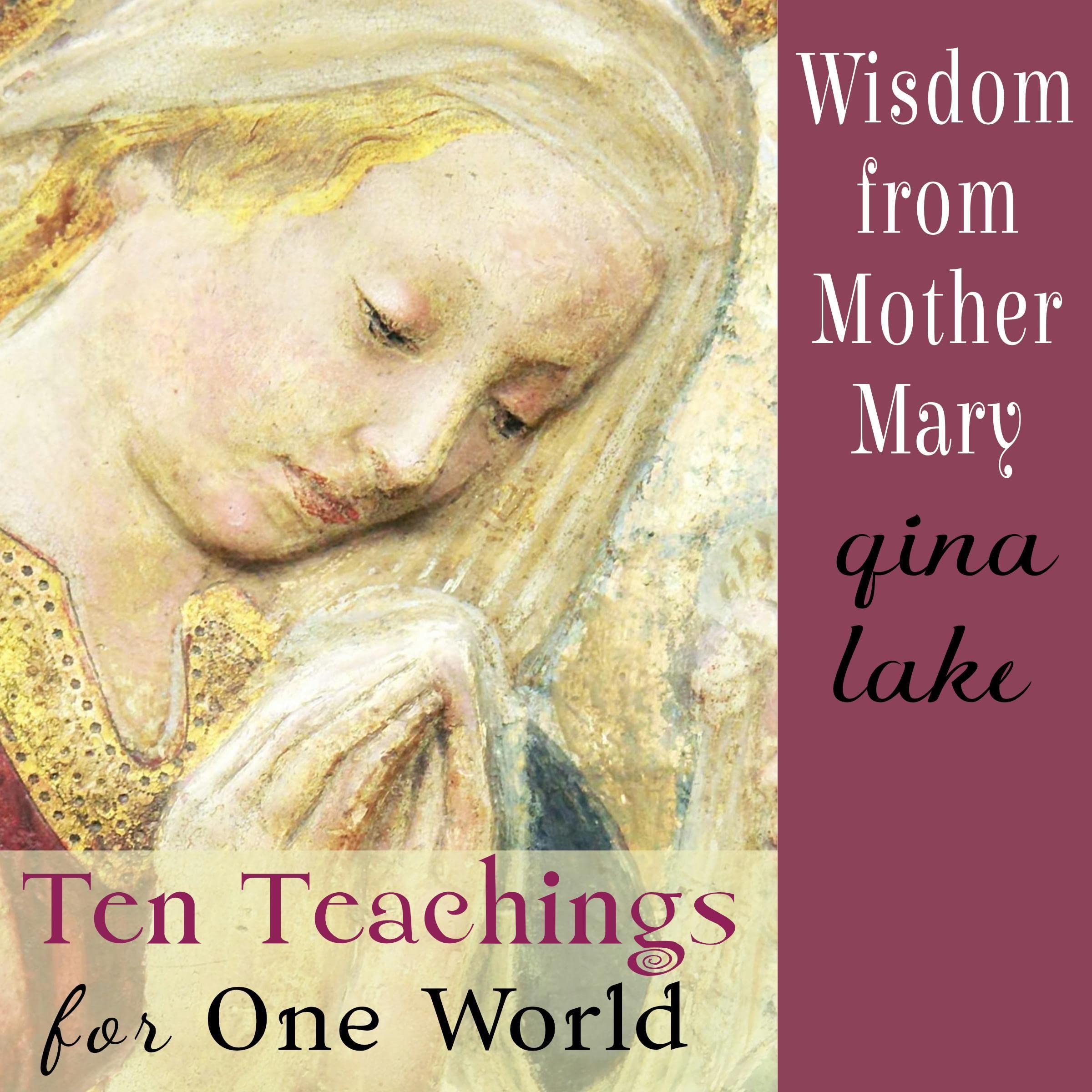 Ten Teachings for One World