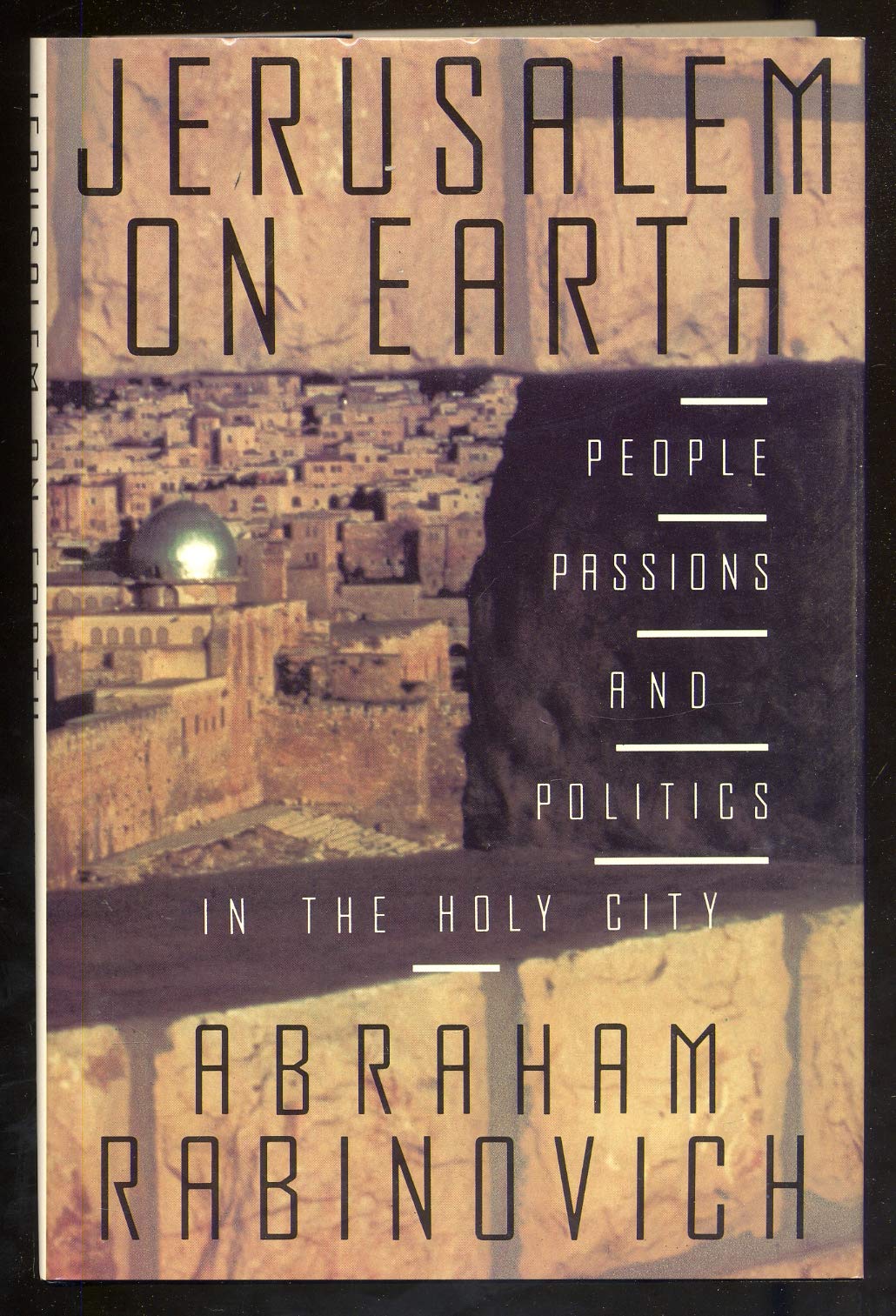 Buy Jerusalem on Earth: People, Passions, and Politics in the Holy City — BookShops.in