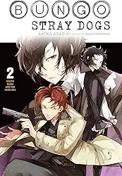 Bungo Stray Dogs, Vol. 2 (Light Novel): Osamu Dazai and the Dark Era Volume 2