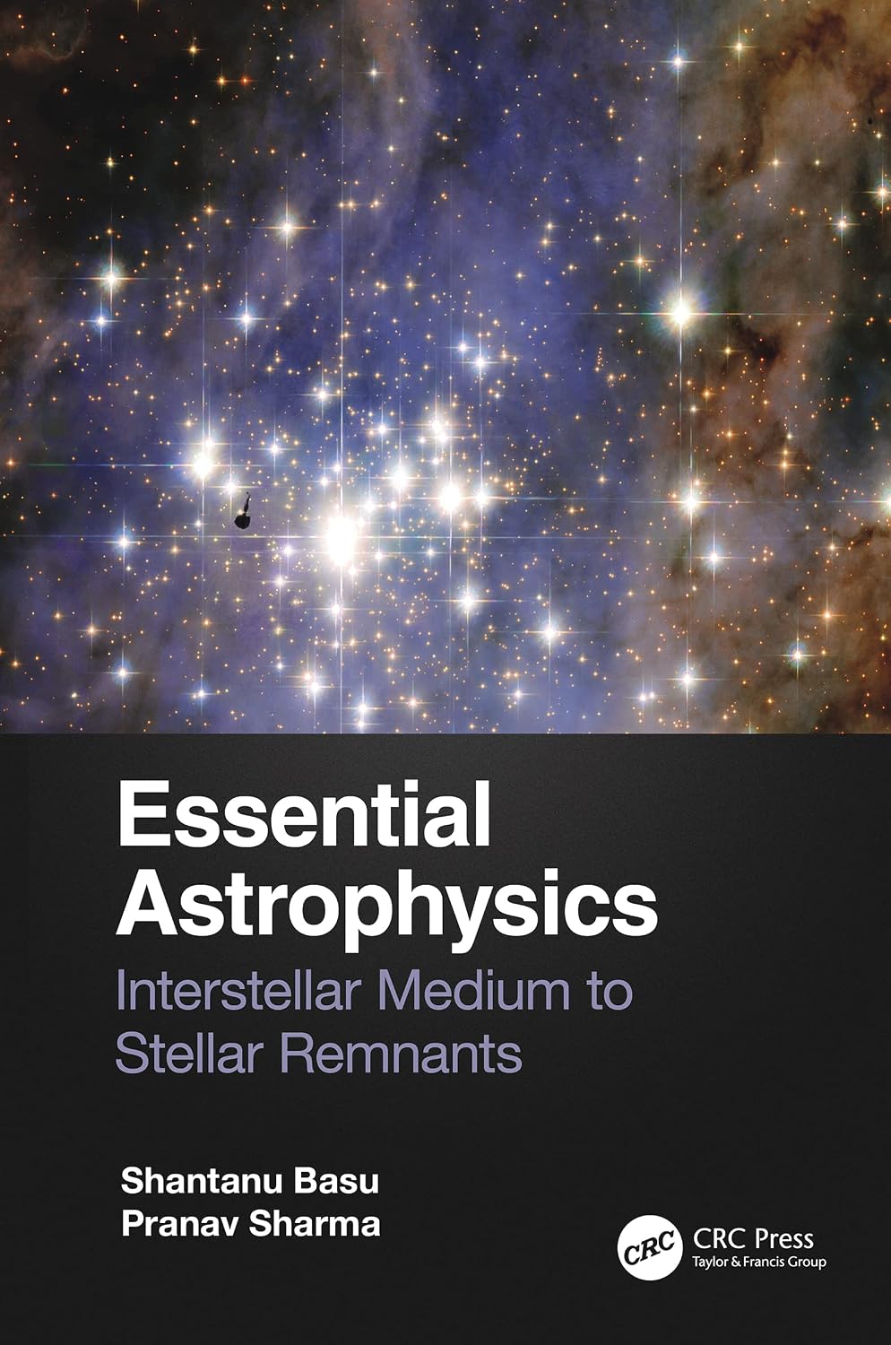 Essential Astrophysics: Interstellar Medium to Stellar Remnants