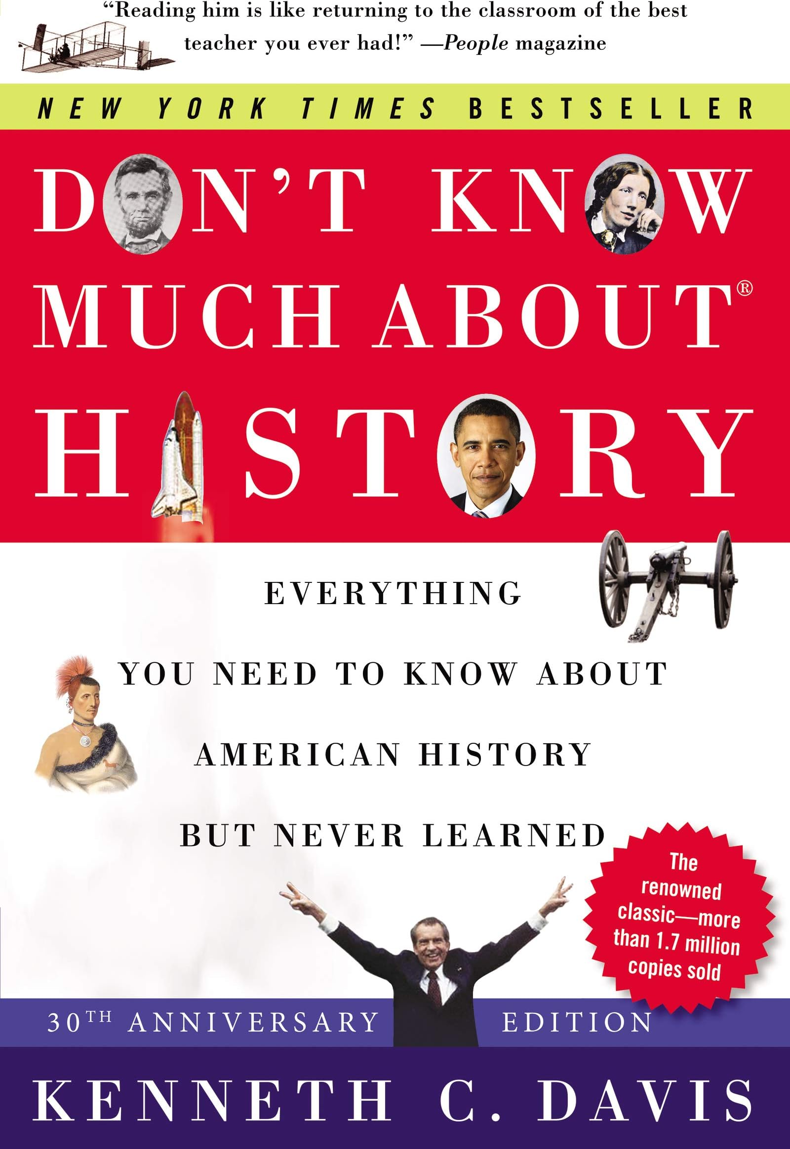 Don't Know Much About(r) History [30th Anniversary Edition]: Everything You Need to Know about American History But Never Learned