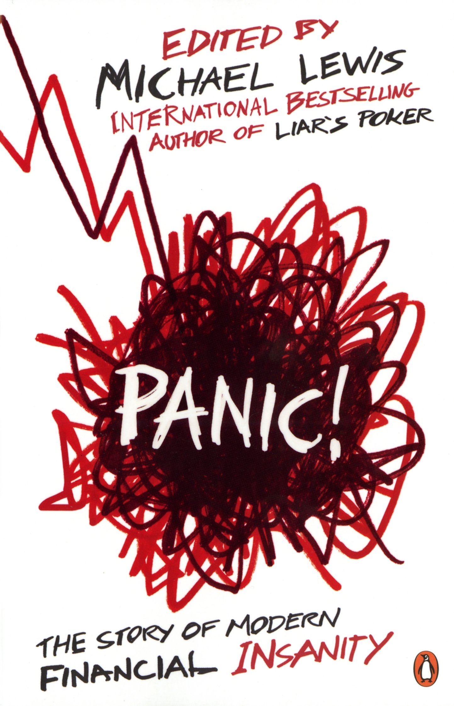 Panic!: The Story of Modern Financial Insanity