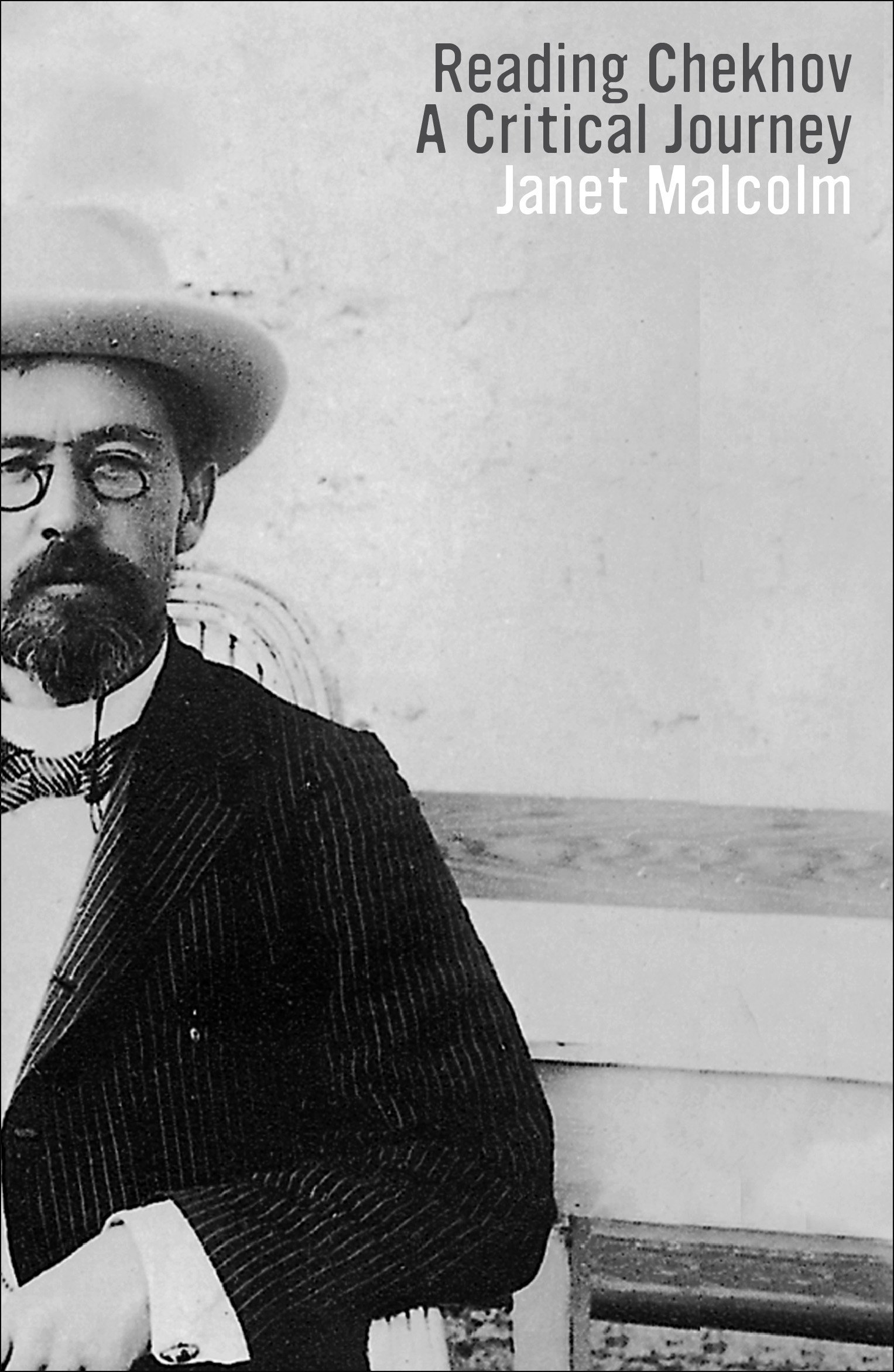 Reading Chekhov A Critical Journey by Janet Malcolm (Paperback Book)