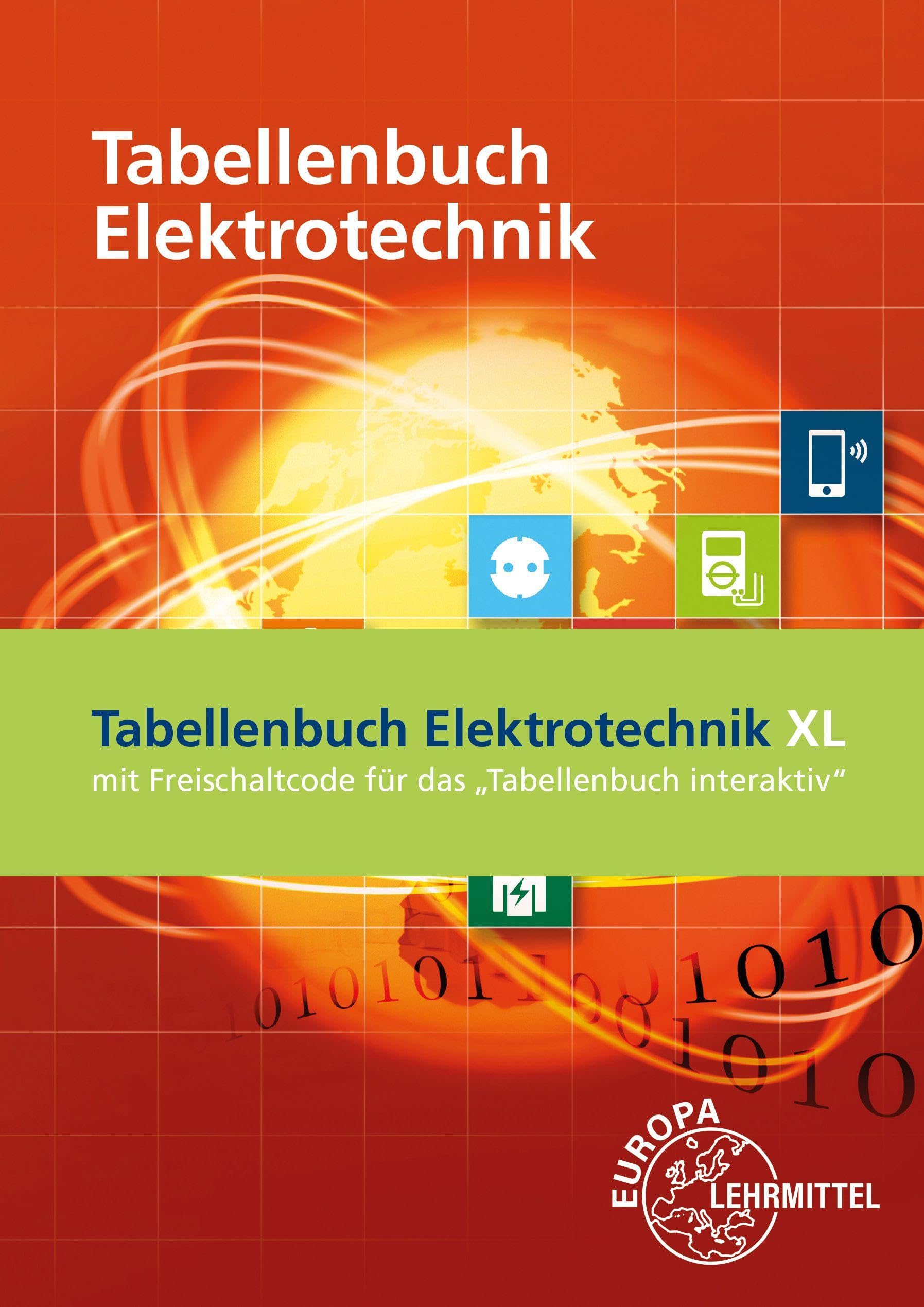 Tabellenbuch Elektrotechnik XL: mit zusätzlichem Freischaltcode für die interaktive Variante (digitales Buch)