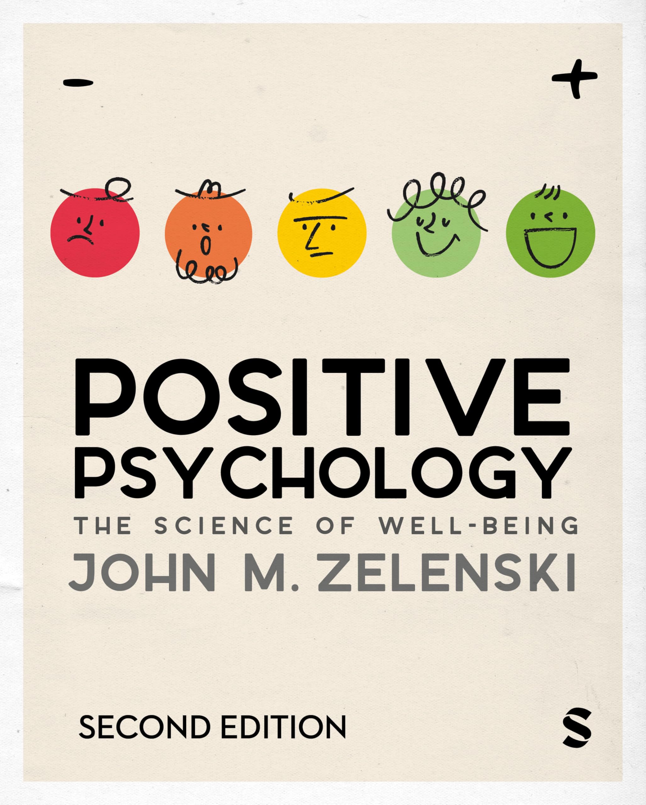 Positive Psychology: The Science of Well-Being