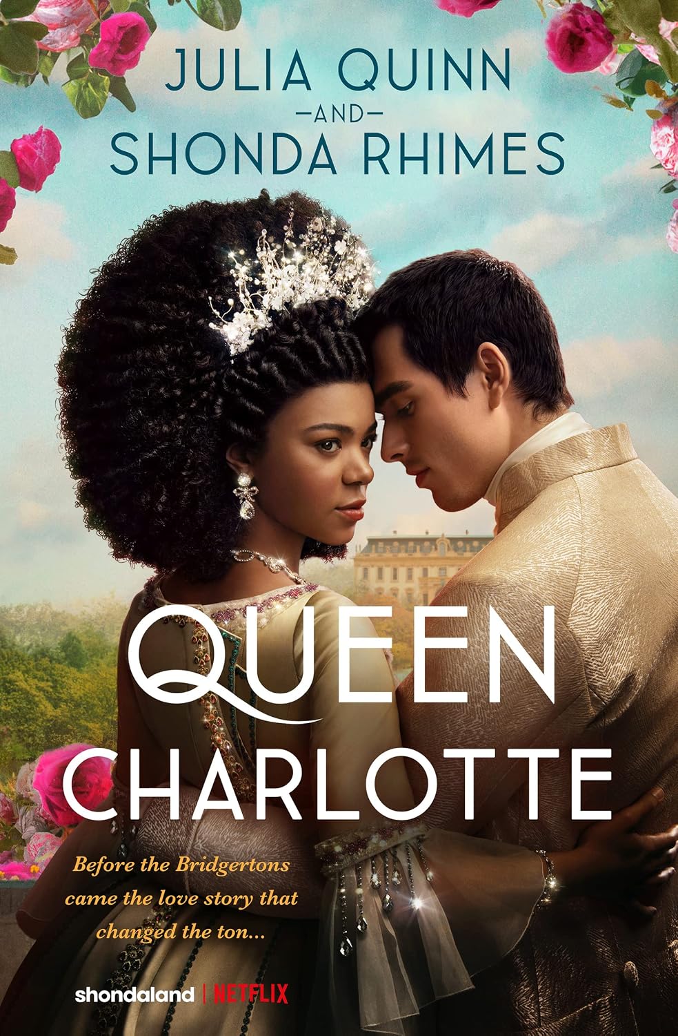 Queen Charlotte: A Lush and Romance Prequel to Bridgerton