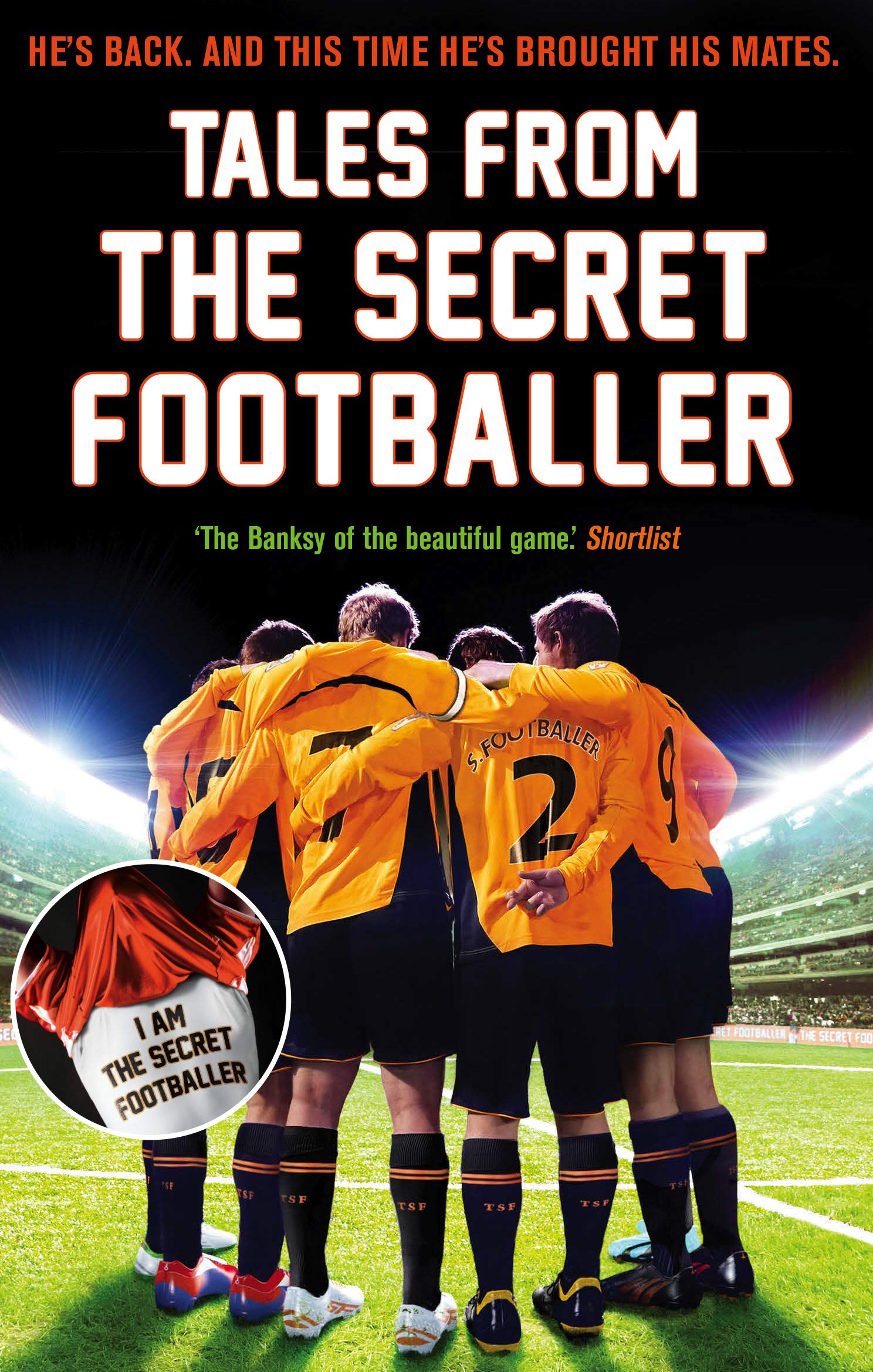 Tales from the Secret Footballer by Anon (Paperback Book)