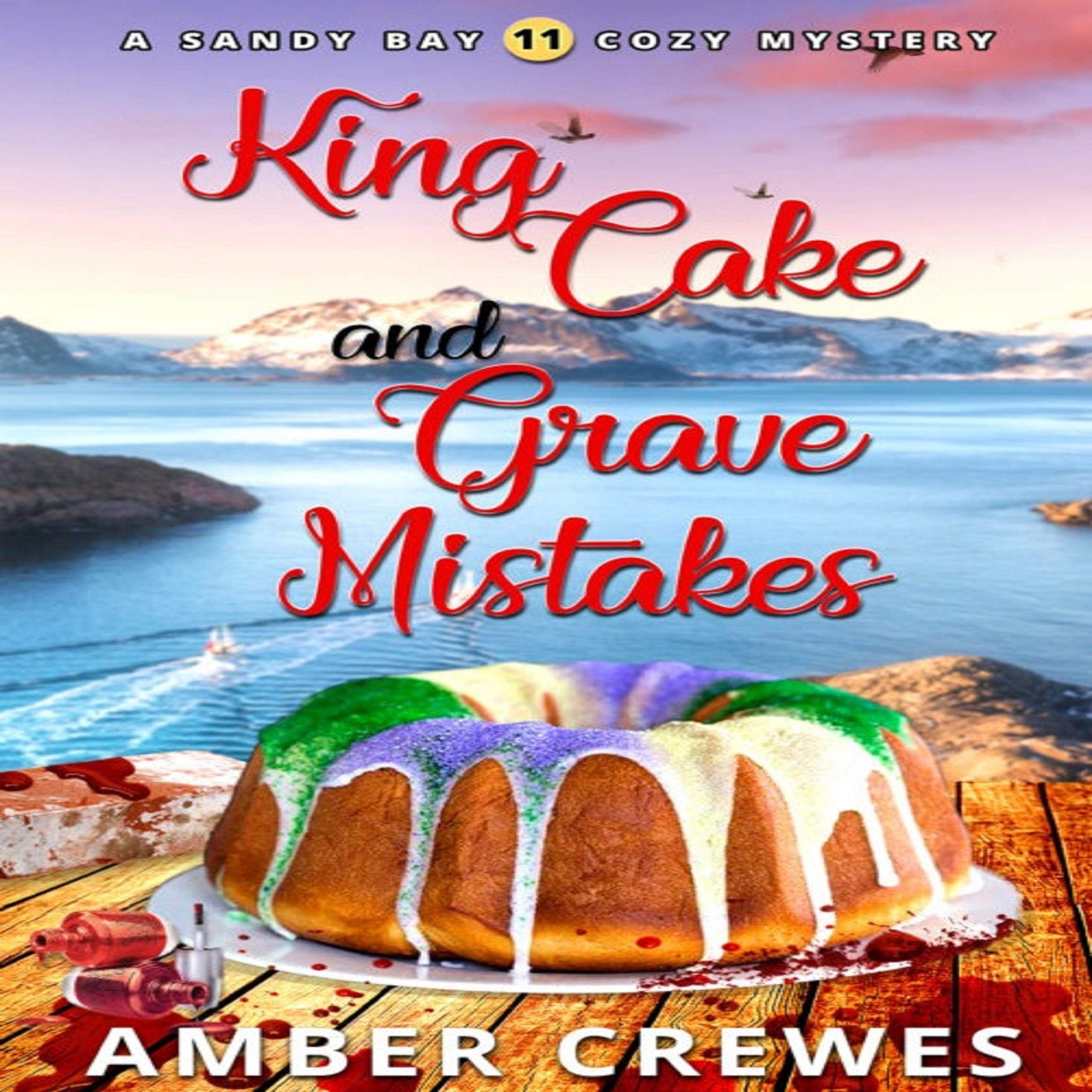 Cover art for King Cake and Grave Mistakes