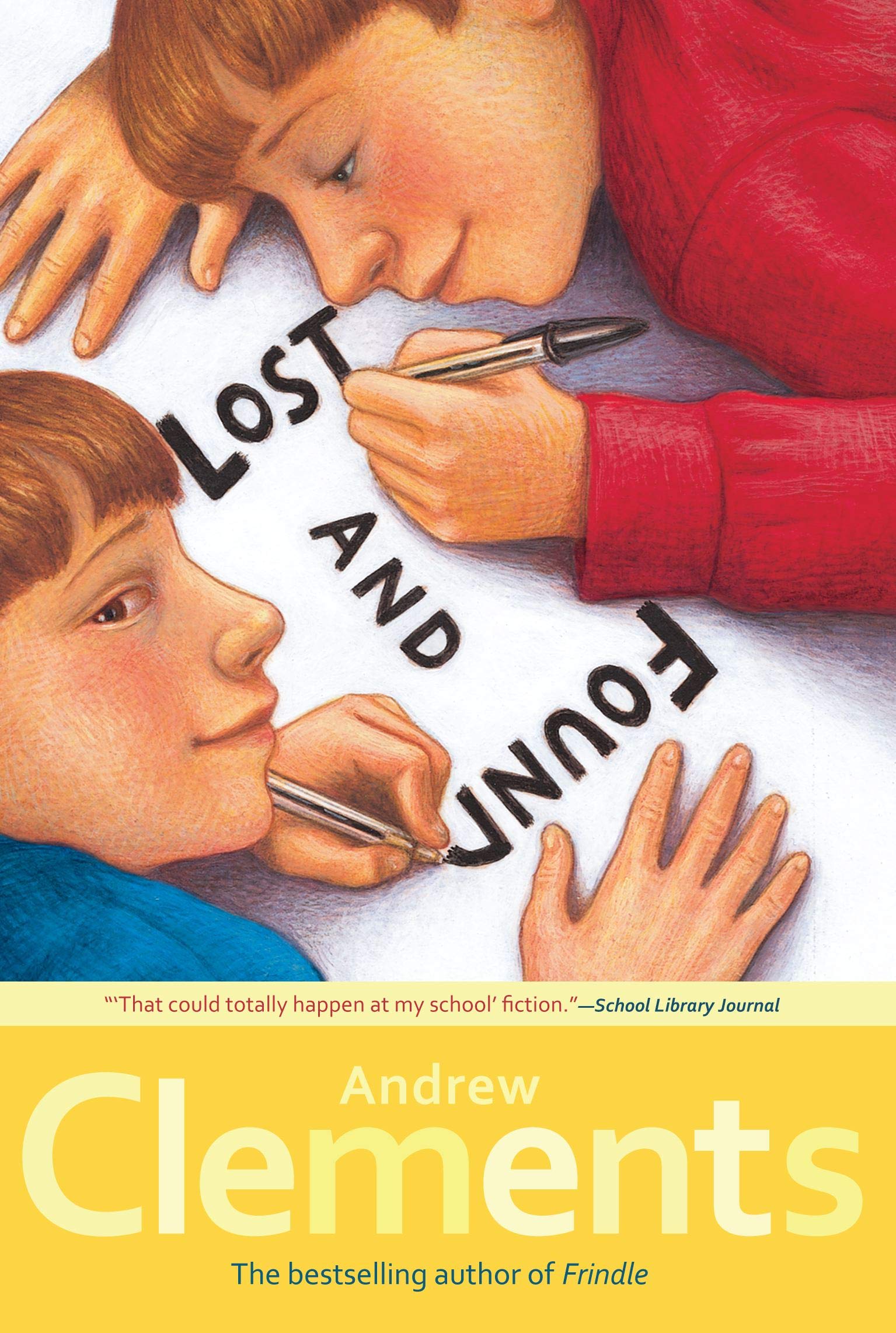 Lost and Found: Clements, Andrew, Elliott, Mark: 9781416909866