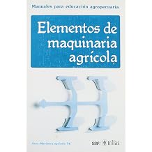 ELEMENTOS DE MAQUINARIA AGRICOLA