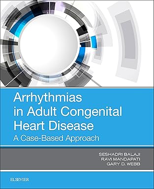Arrhythmias in Adult Congenital Heart Disease: A Case-Based Approach