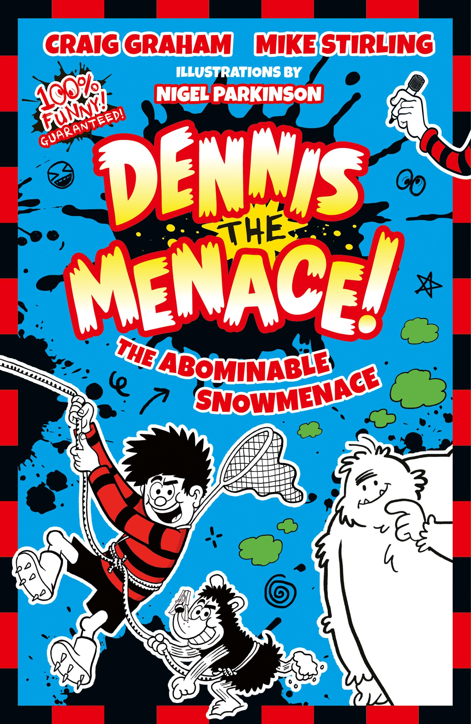 Beano Dennis & Gnasher: The Abominable Snowmenace By Beano Studios, I. P. Daley