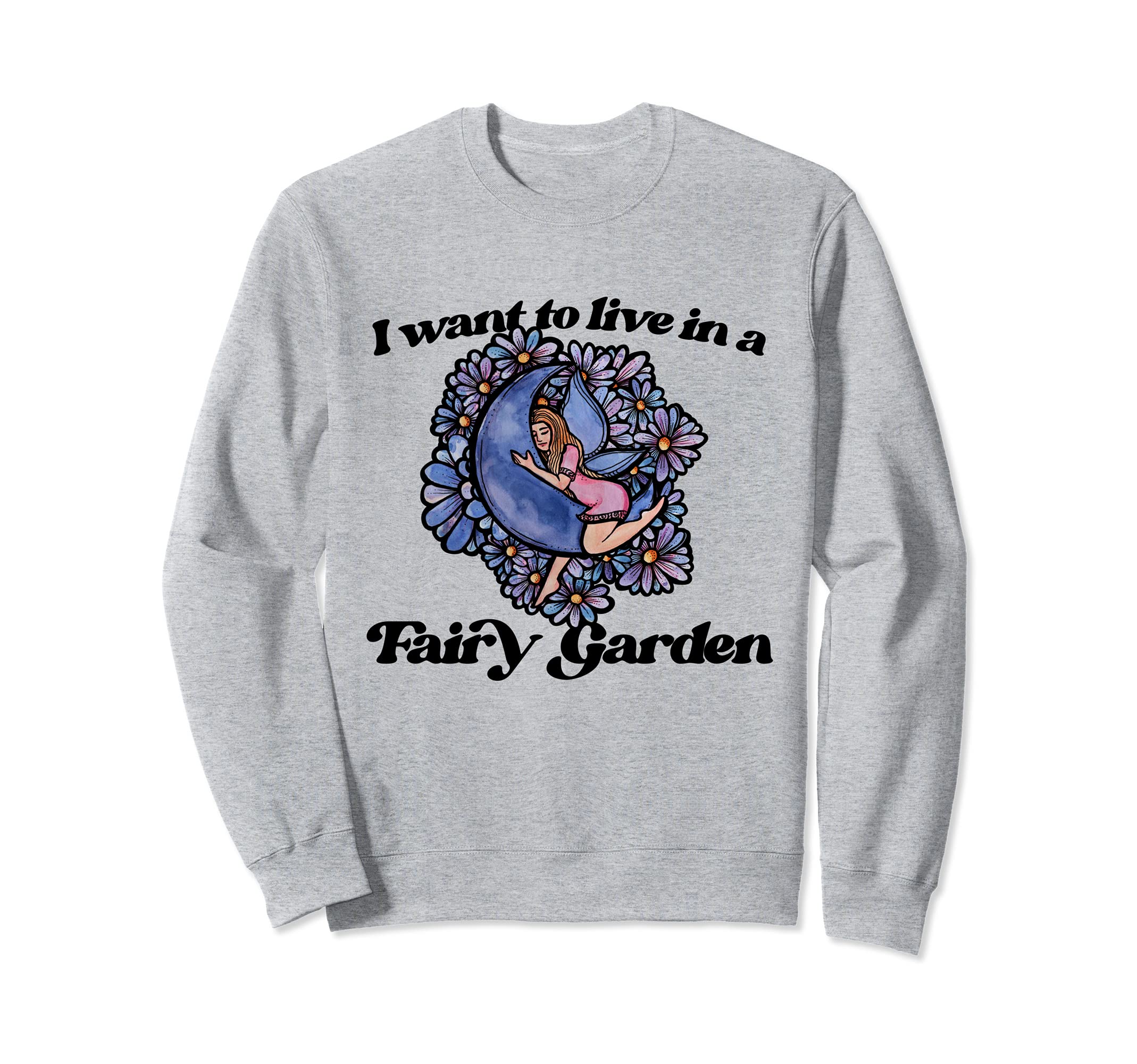 Garden Fairy Faerie Garden Sweatshirt, Grey