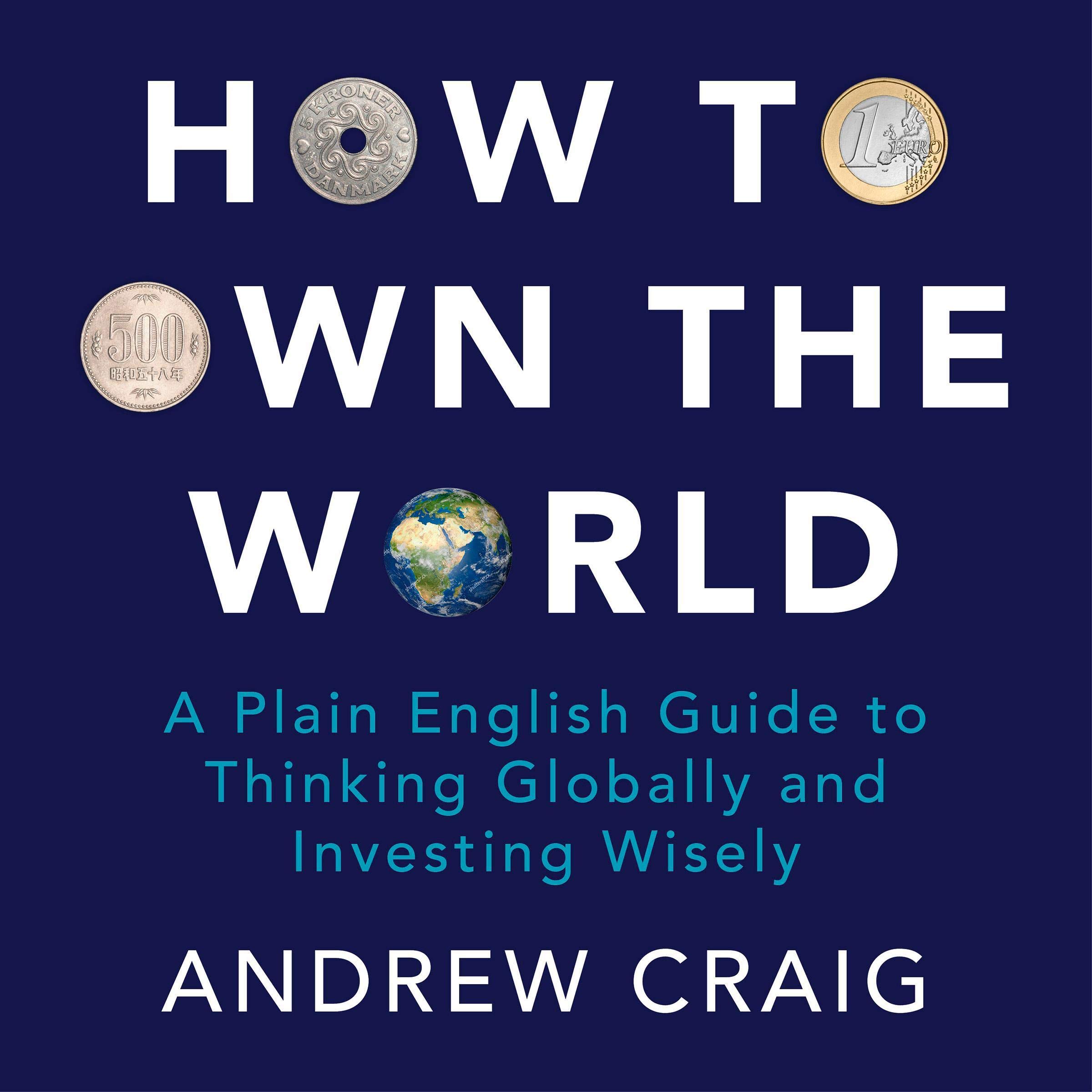 How to Own the World