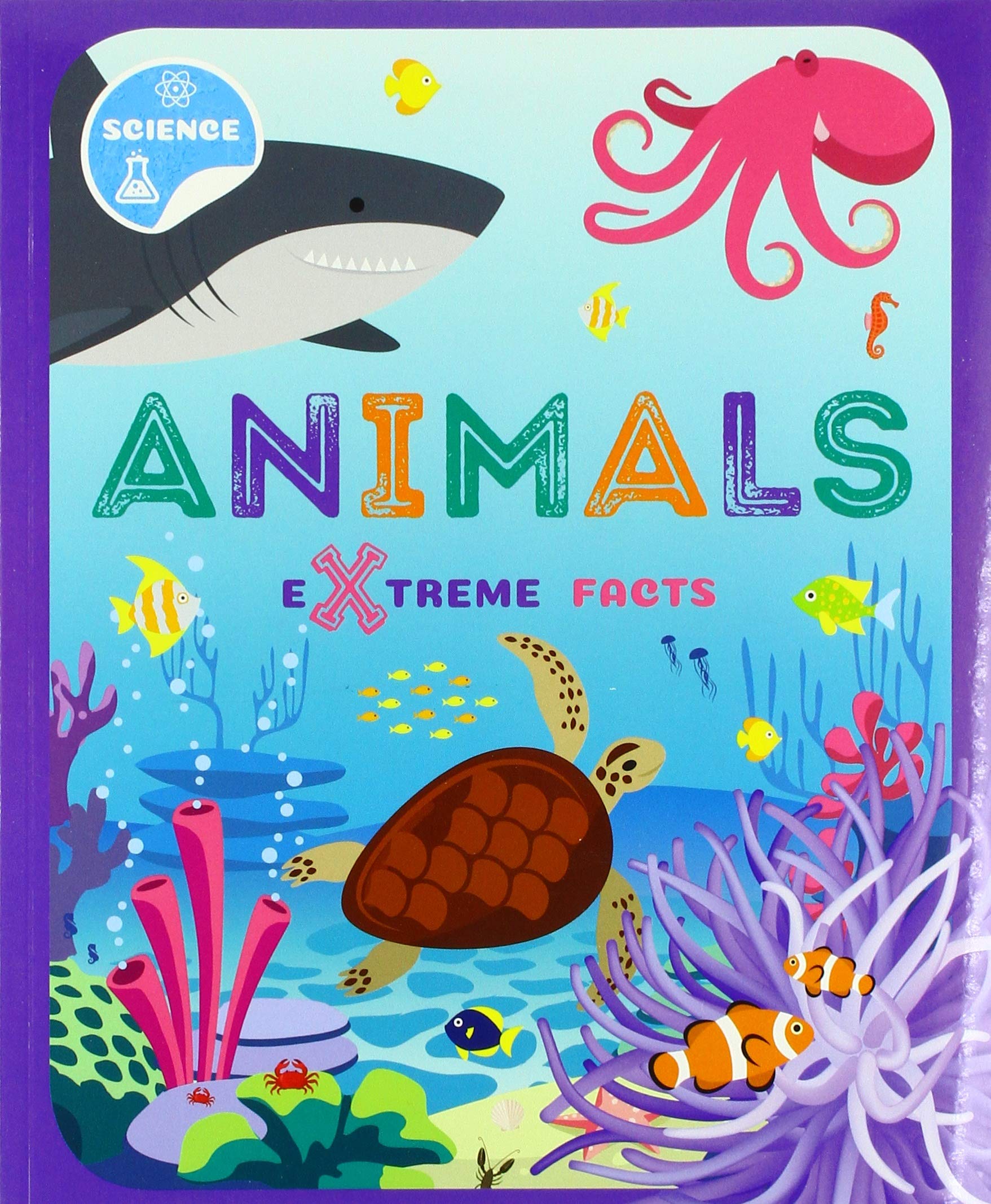 Animals: 4 (Extreme Facts)