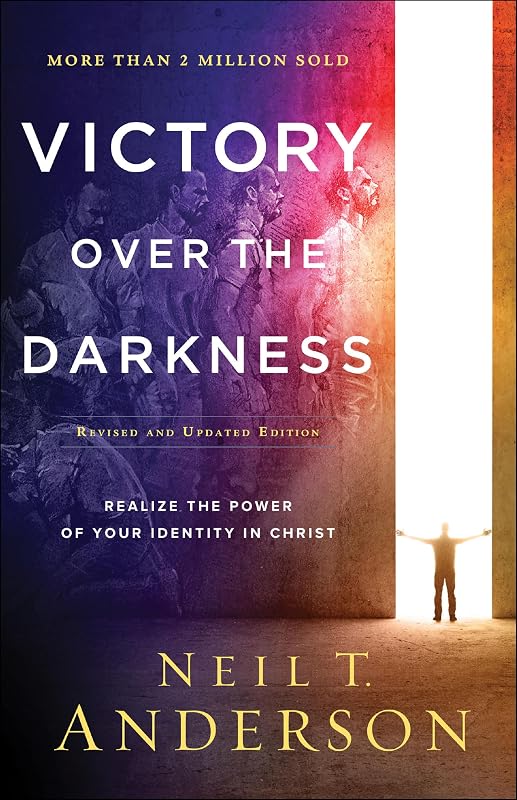 Victory Over the Darkness: Realize the Power of Your Identity in Christ | Renew Your Mind in Biblical Truth | Find Freedom from Your Past and Spirit-Led Transformation
