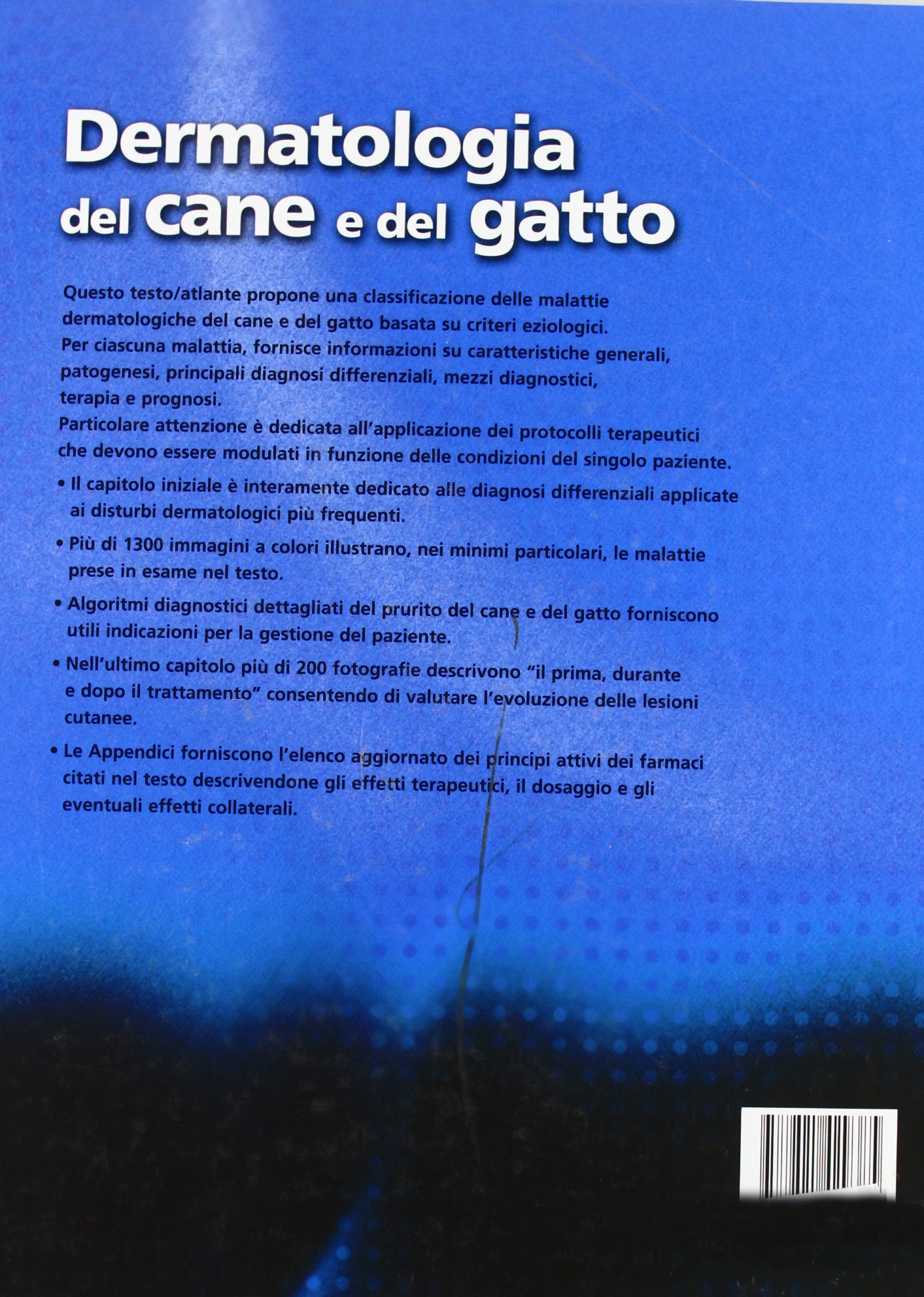 Dermatologia del cane e del gatto. Atlante a colori e guida alla terapia