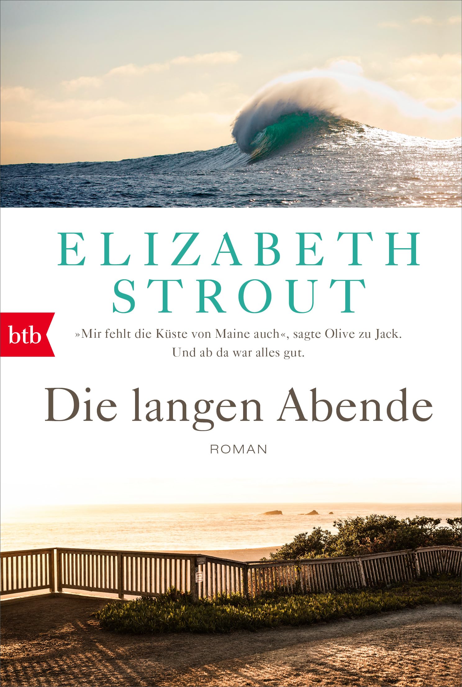Die langen Abende: Roman - (Olive Kitteridge 2)