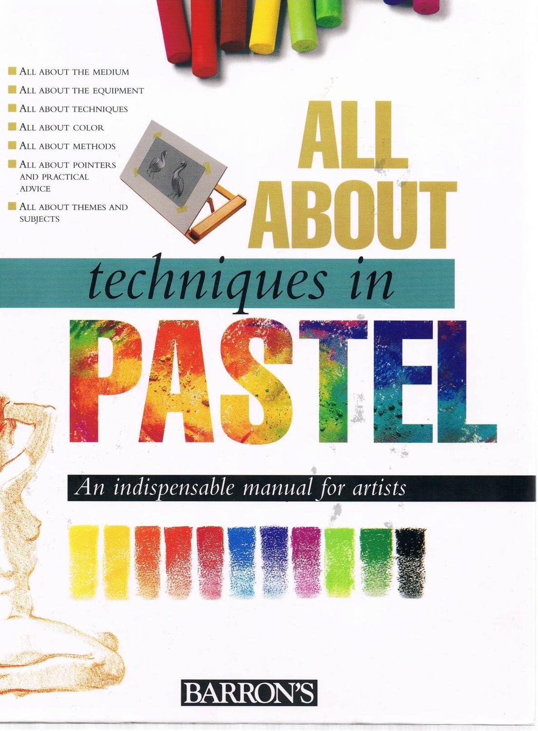 All About Techniques in Pastel (All About Techniques Art Series)