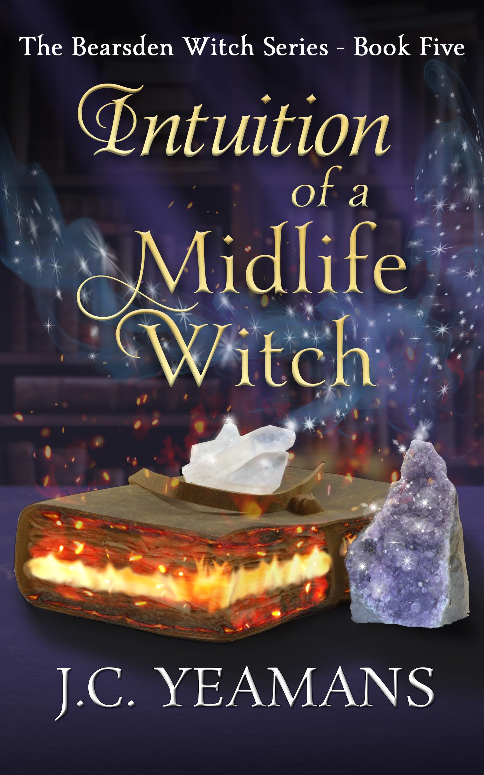 Intuition of a Midlife Witch (The Bearsden Witch Series Book 5)