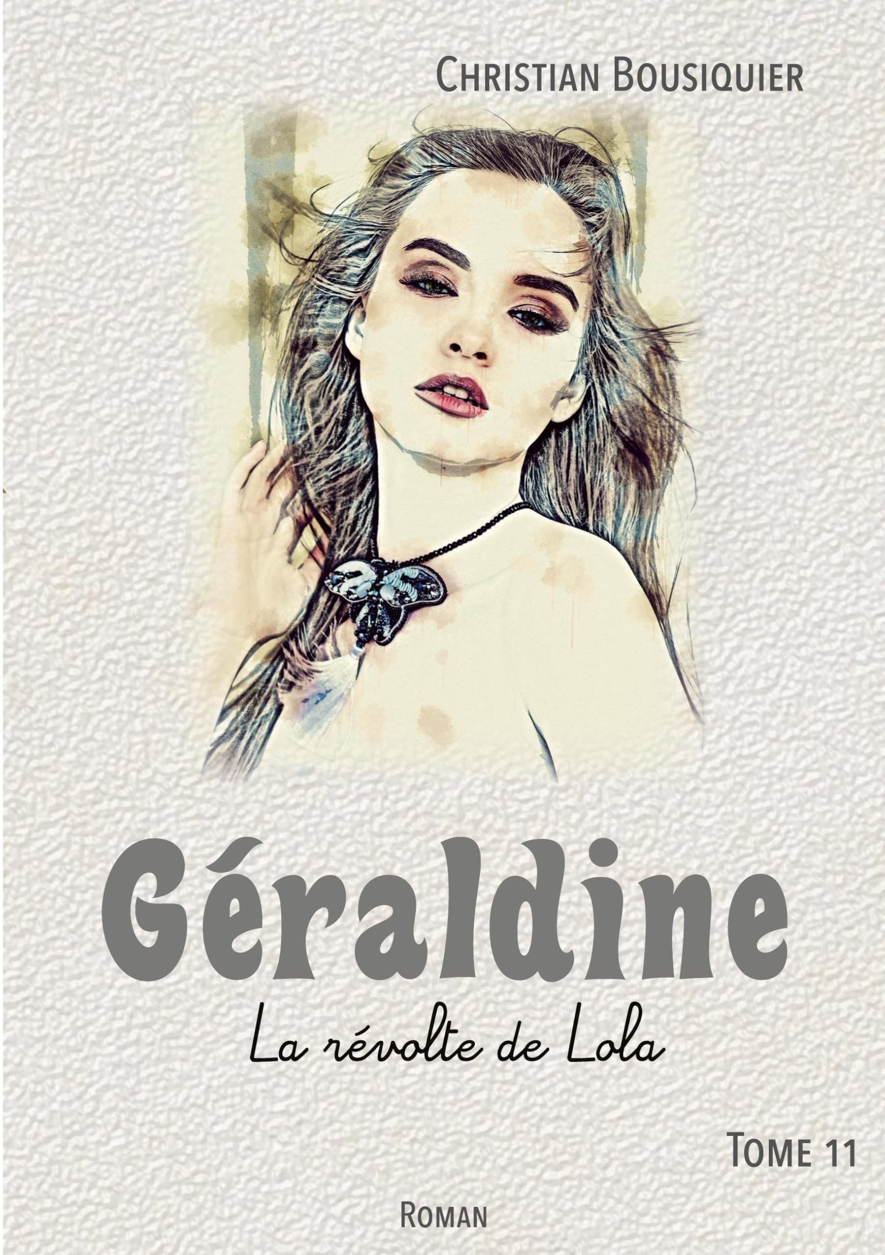 Géraldine: La révolte de Lola