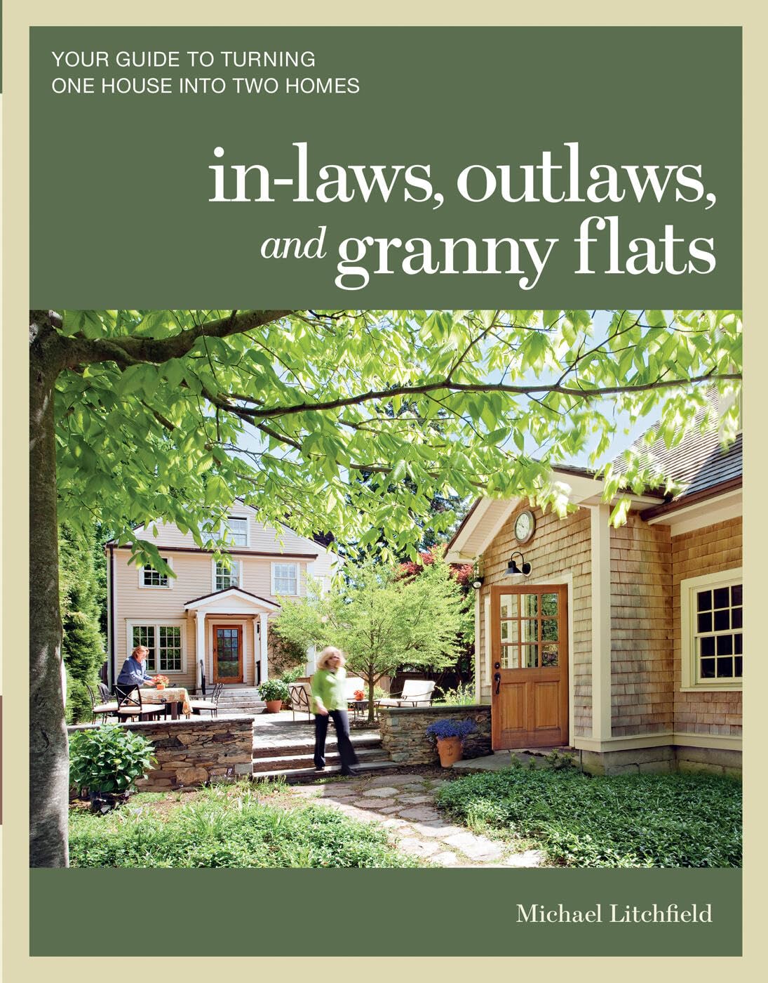 In–laws, Outlaws, and Granny Flats by M Litchfield PAPERBACK 9781600852510