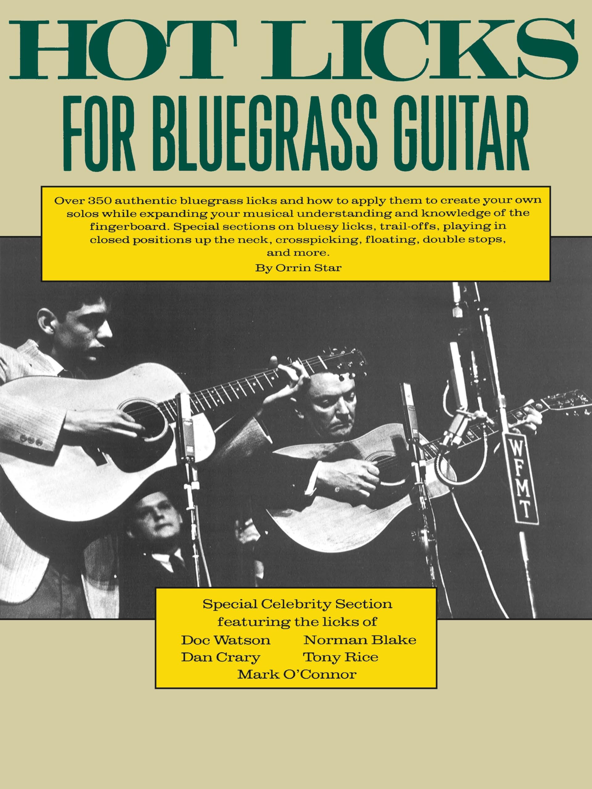 Hot Licks for Bluegrass Guitar Book - Fingerstyle Guitar Book with Over 350 Bluegrass Licks - Guitar Tab Book with Trail-Offs, Crosspicking, Floating
