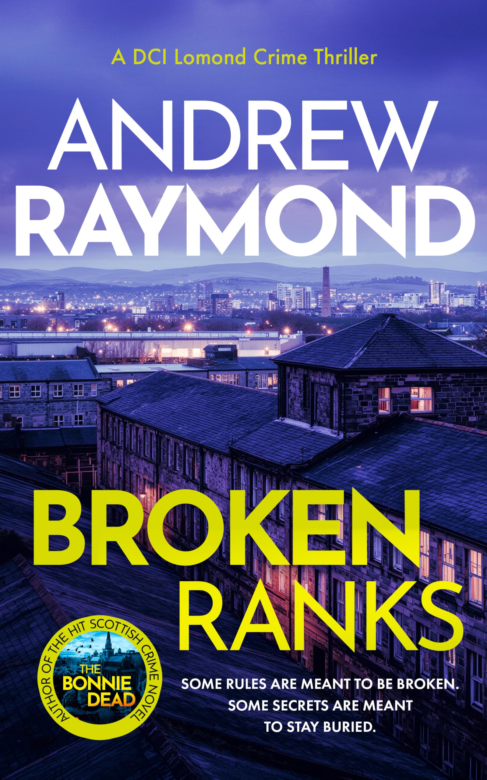 Broken Ranks (DCI Lomond Crime Thrillers)