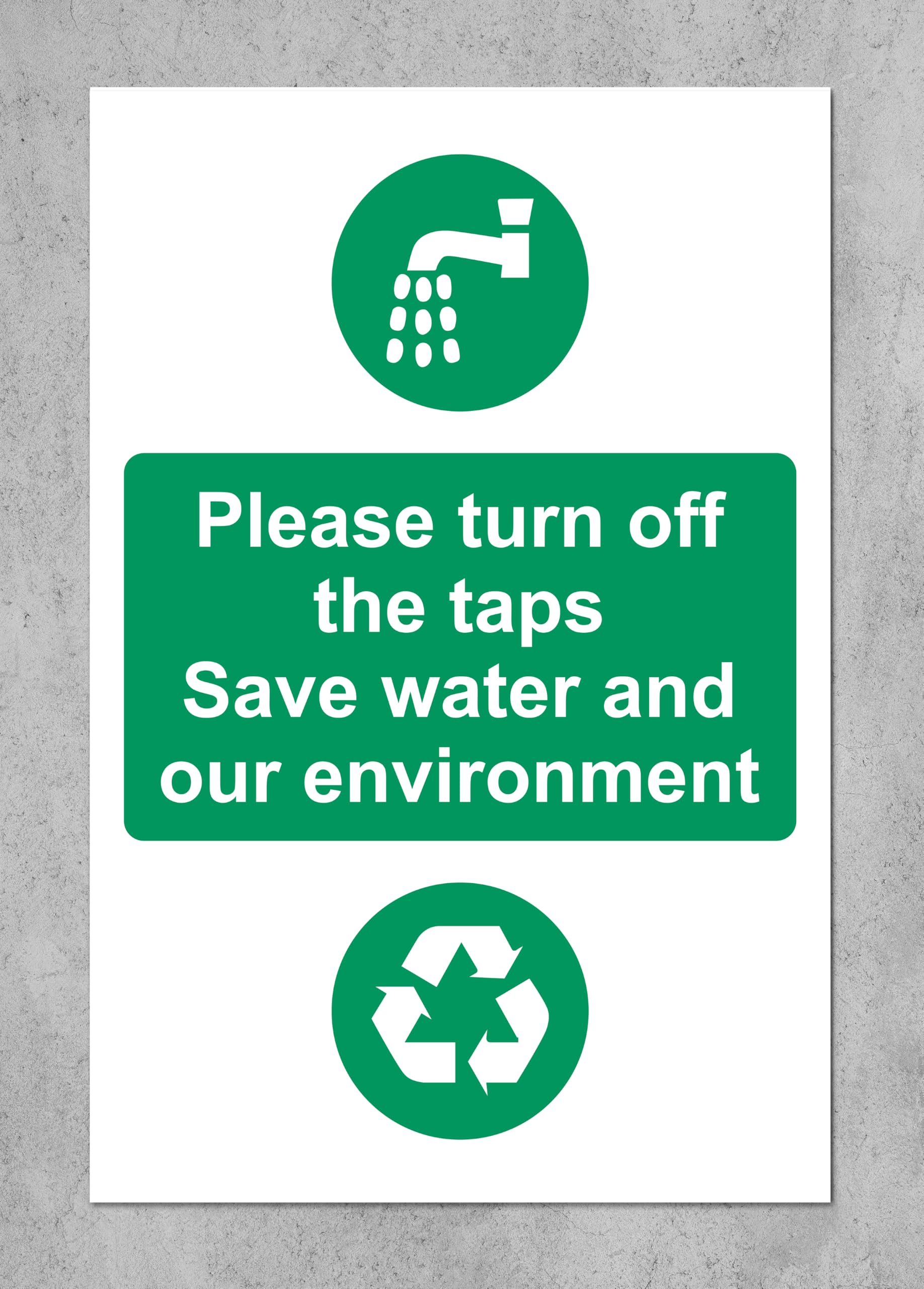 Please turn off the taps Save water and our environment Safety sign - Self adhesive sticker 150mm x 100mm Case (Pack of 20)