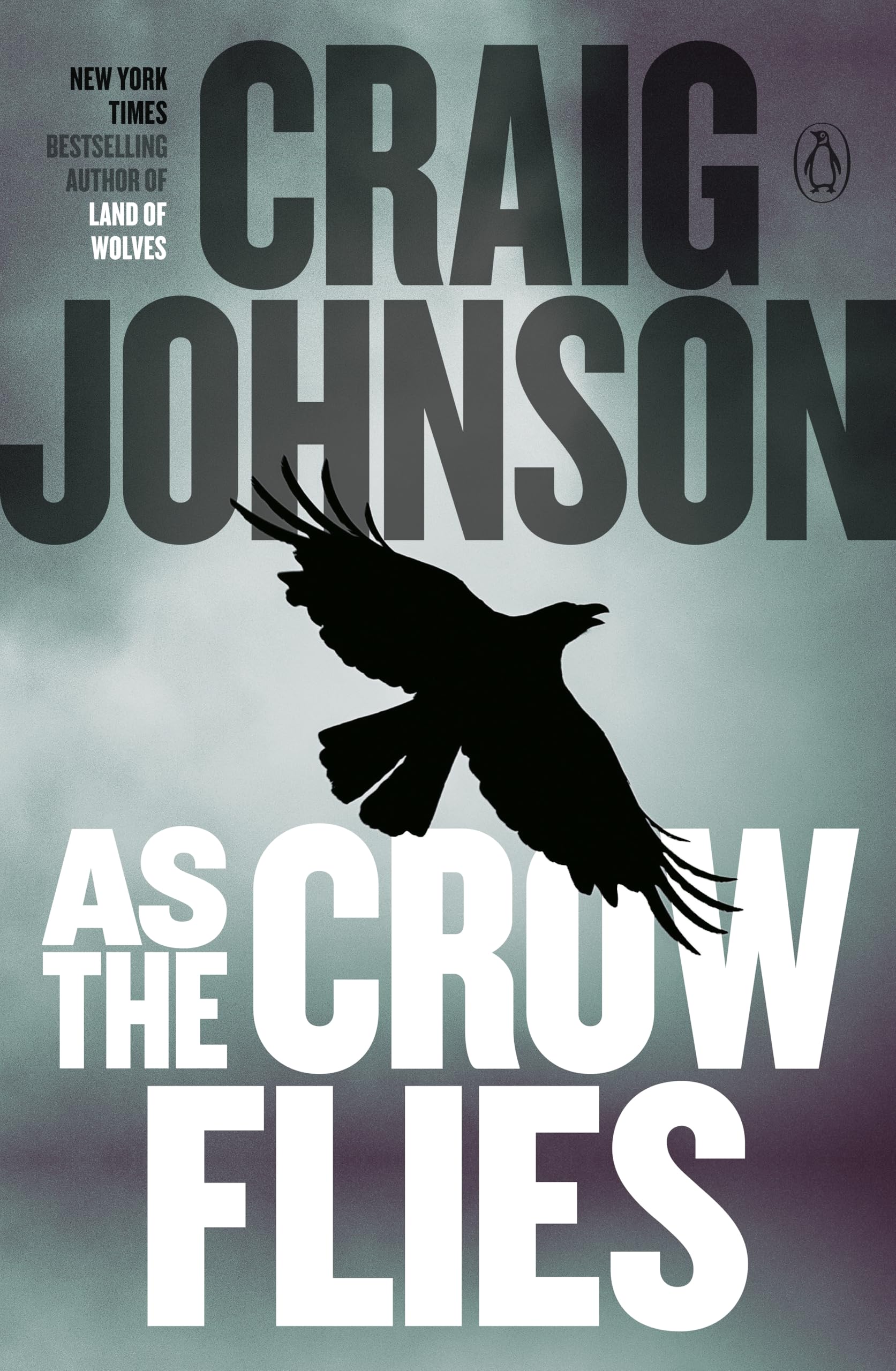 As the Crow Flies: A Longmire Mystery (Walt Longmire Mysteries Book 8)