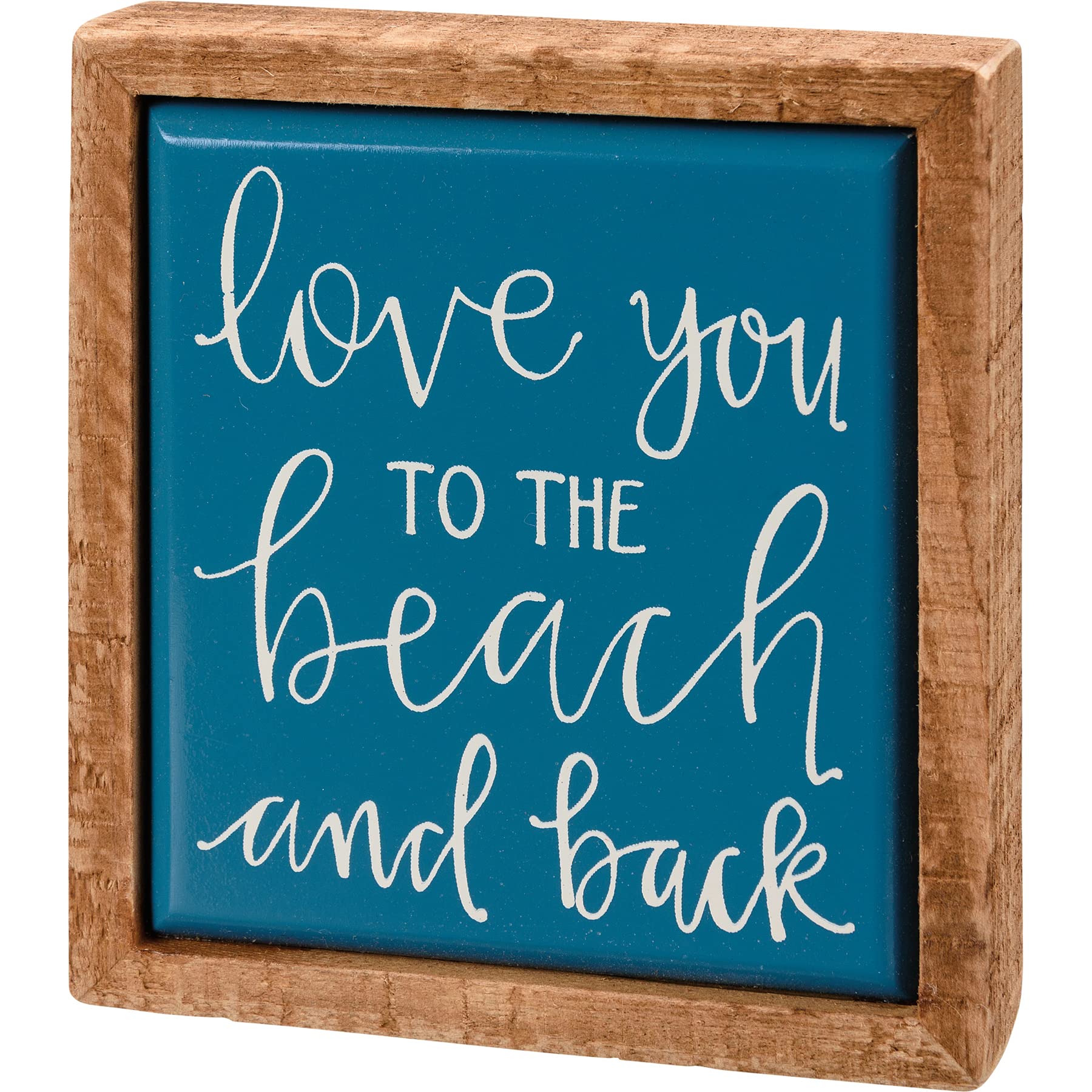 Love You To The Beach And Back Home Décor Sign