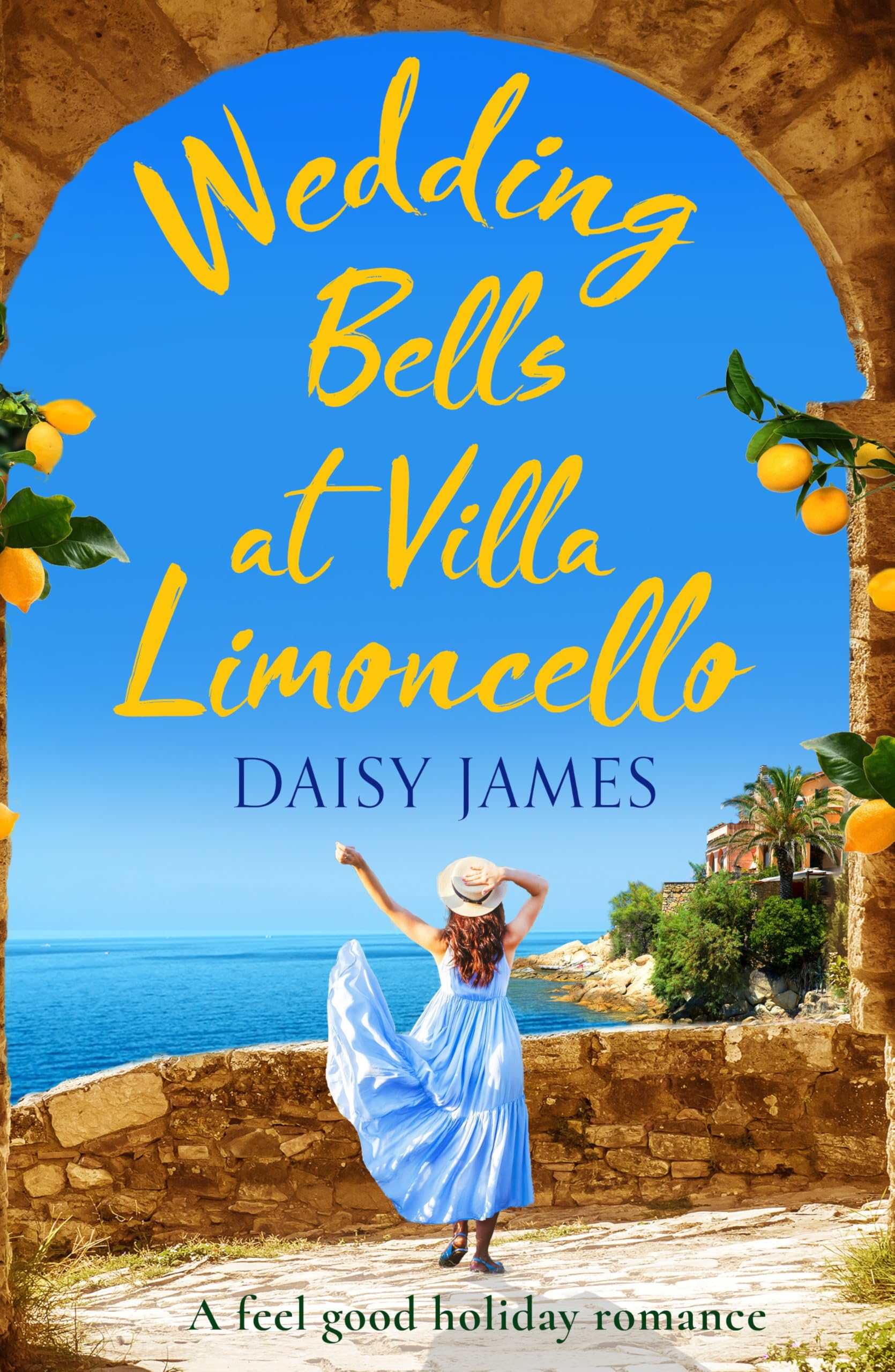Wedding Bells at Villa Limoncello: A feel good holiday romance: 1 (Tuscan Dreams, 1)