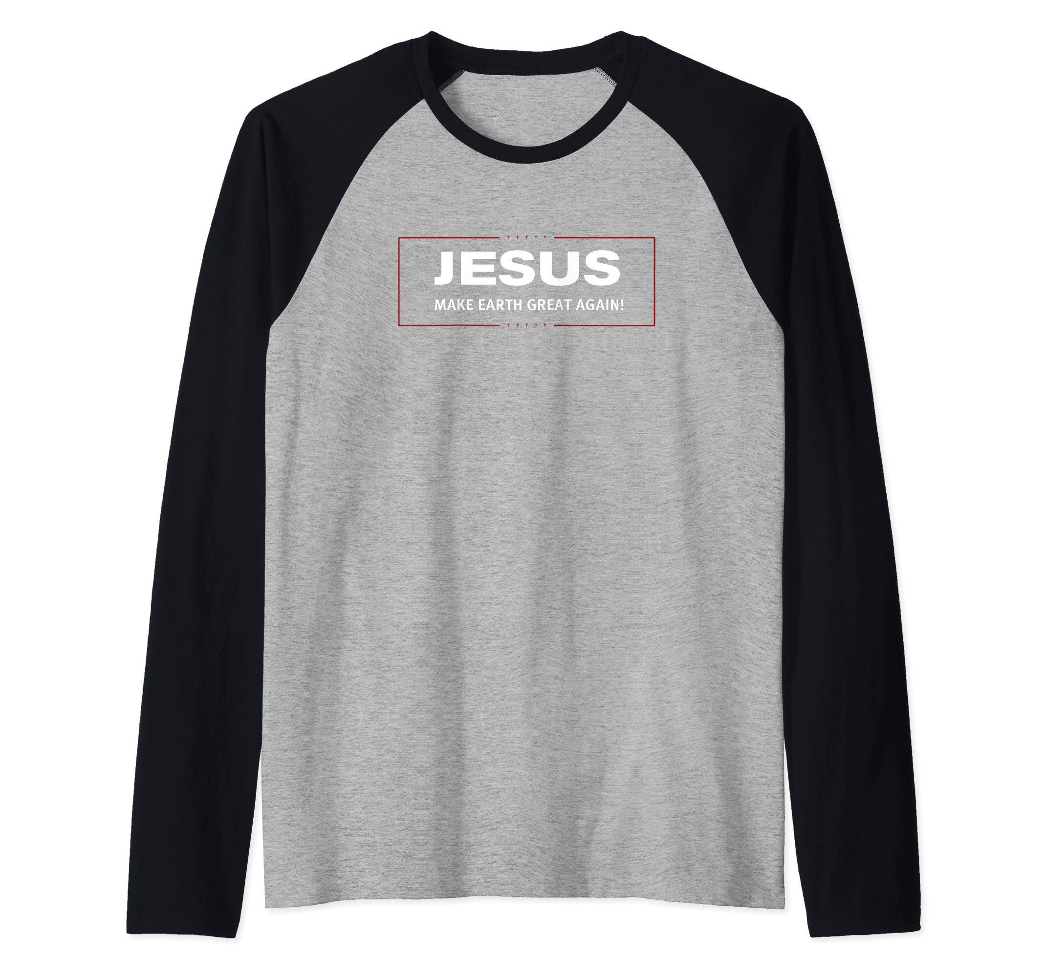 Christian God Shirts by EmmaLoo TeesJesus Make Earth Great Again Trump Make America Great Spoof Raglan Baseball Tee