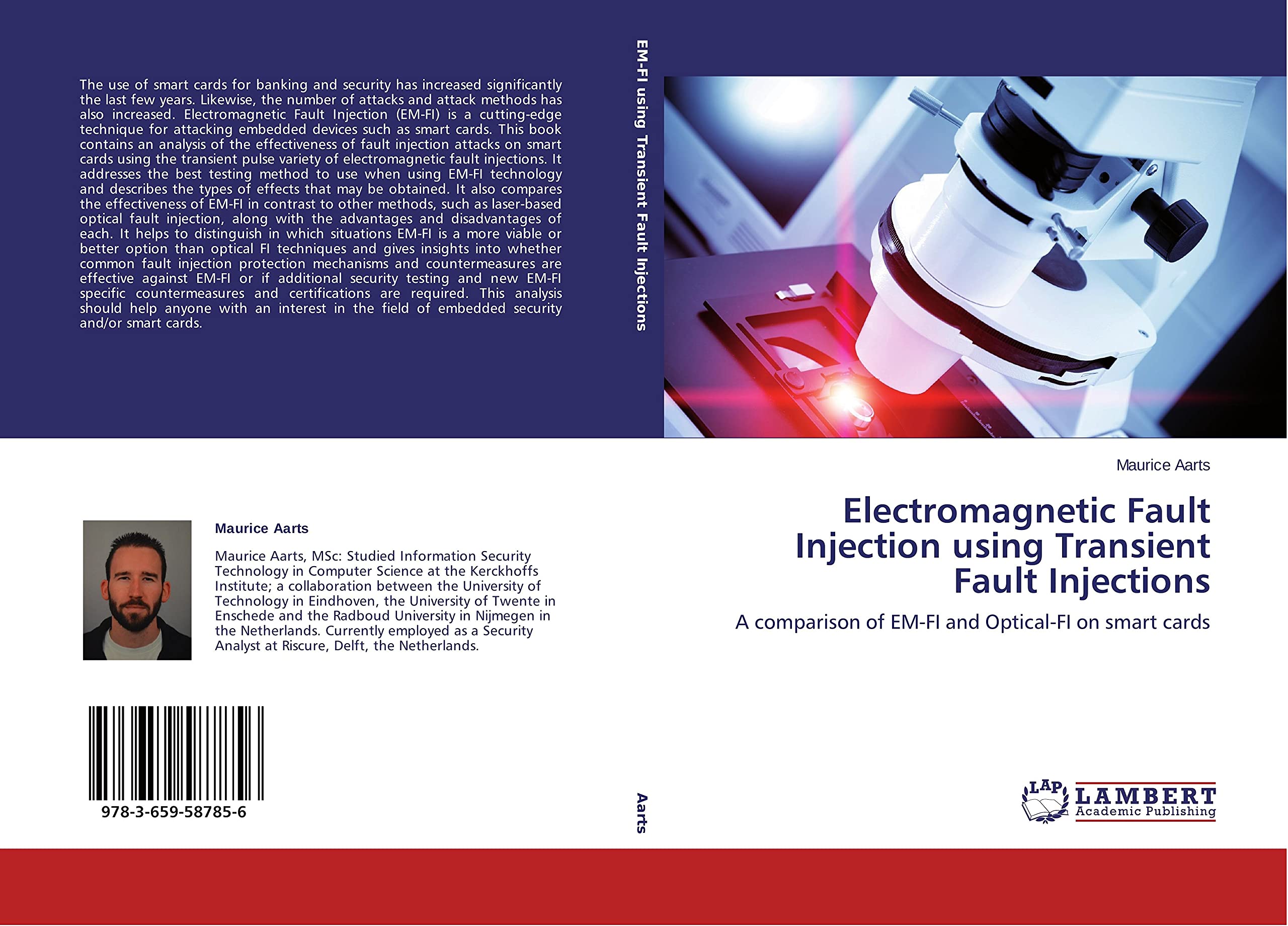 Electromagnetic Fault Injection Using Transient Fault Injections