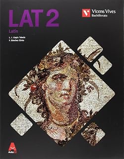 Lat 2. Latín 2º Bachillerato Cultura Clasica Castellano