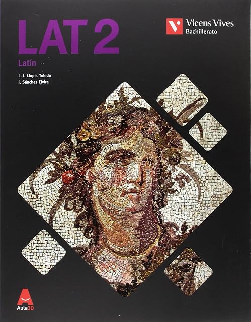 Portada de Lat 2. Latín 2º Bachillerato Cultura Clasica Castellano