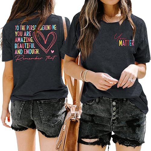 Miniatura 2 de Camiseta con texto en inglés You Matter for Women To The Person Behind Me You are Amazing para la salud mental, camisetas casuales positivas