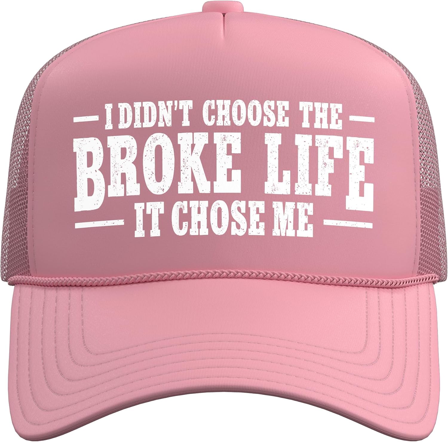 I Didnt Choose Broke Life Money Budget Sarcasm Text Design Trucker Hat with Adjustable Mesh Back image 2